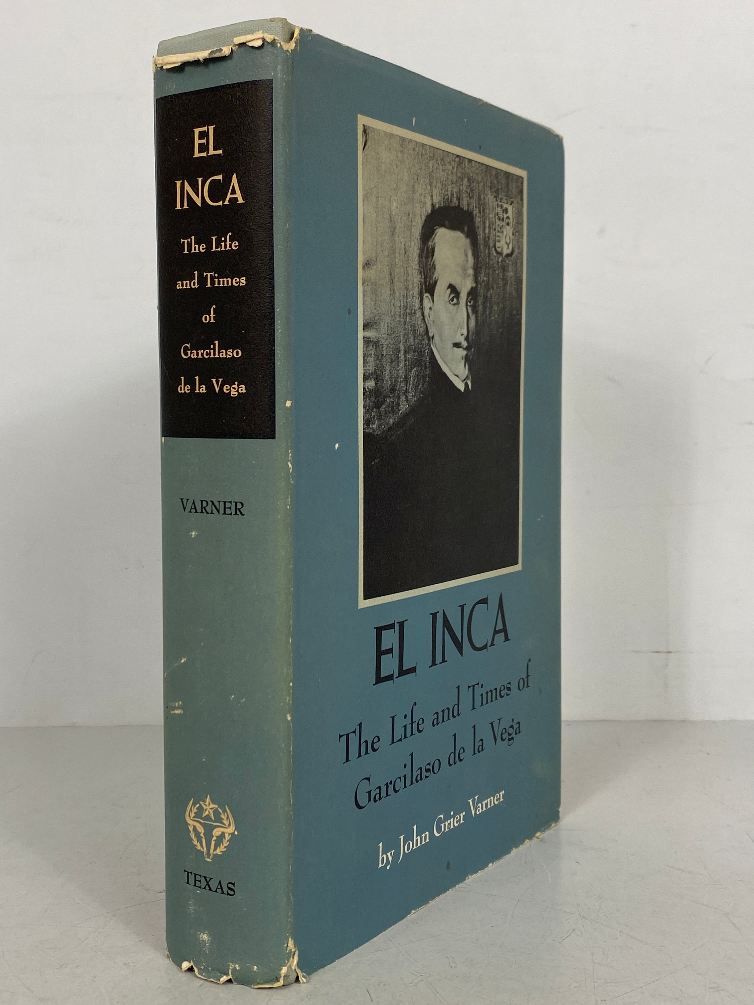 El Inca Life & Times of Garcilaso de la Vega John Varner 1968 HCDJ