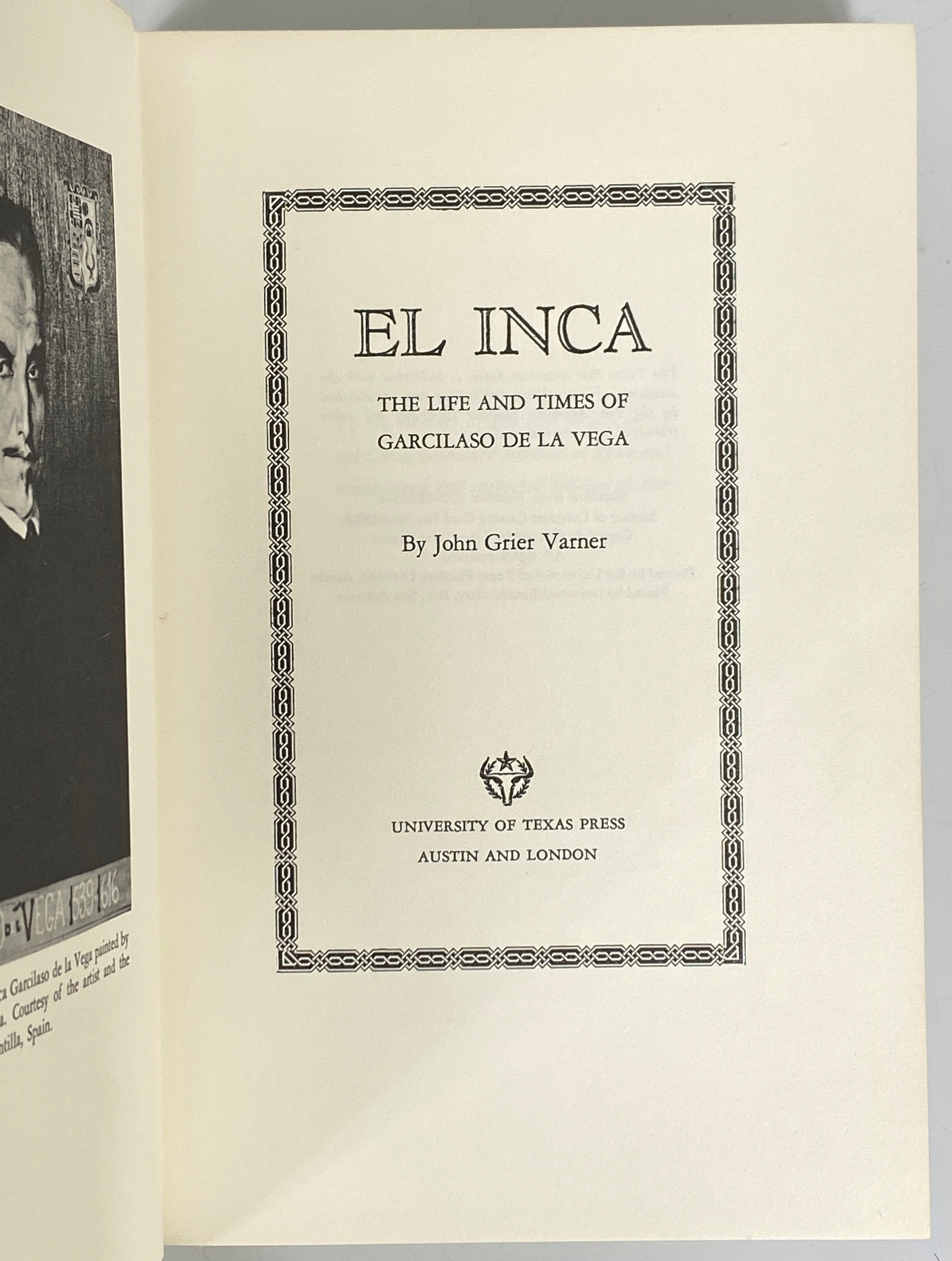 El Inca Life & Times of Garcilaso de la Vega John Varner 1968 HCDJ