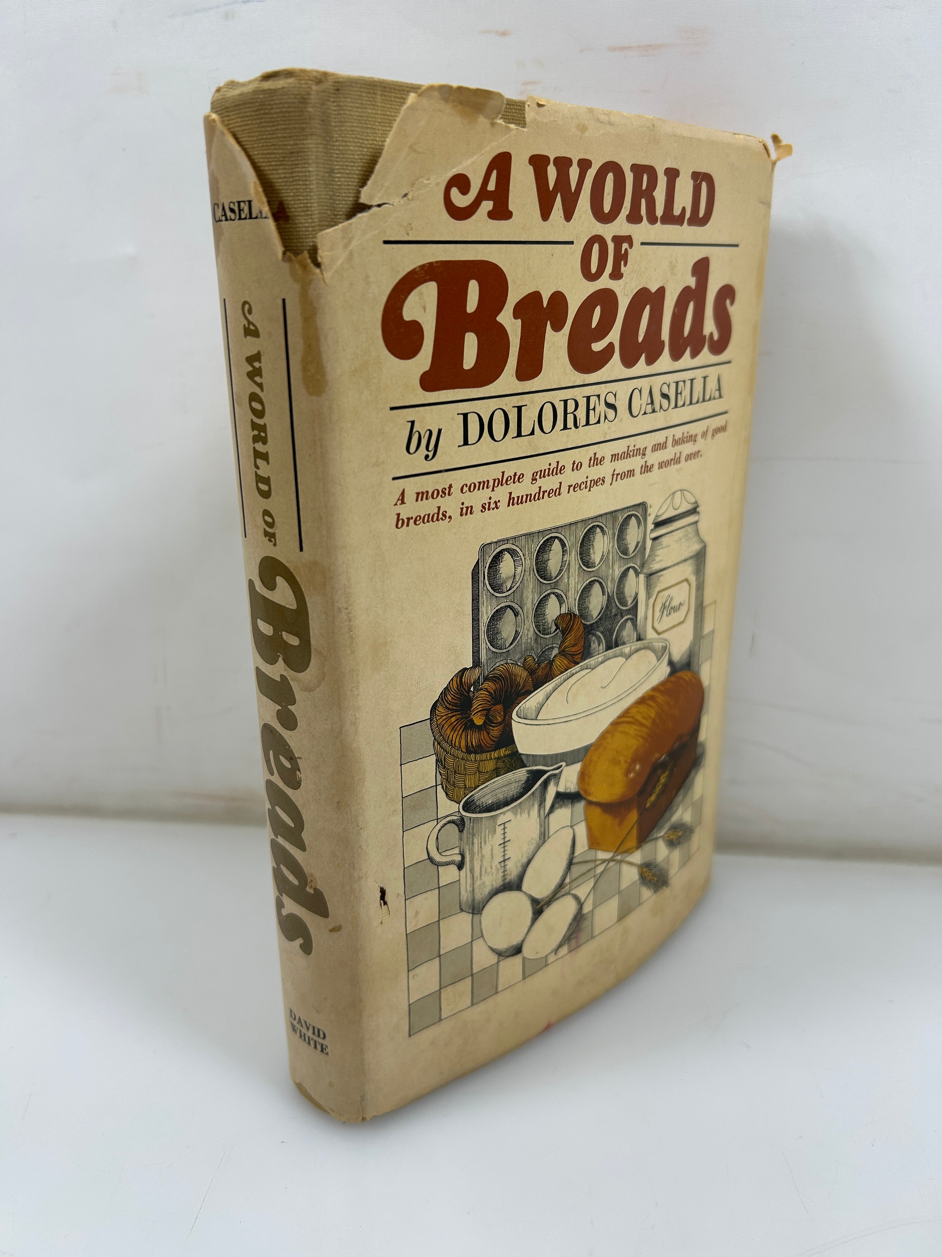 A World of Breads by Delores Casella David White Co 1966 HCDJ BCE
