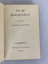 I'm For Roosevelt by Joseph P. Kennedy 1936 First EditionHC