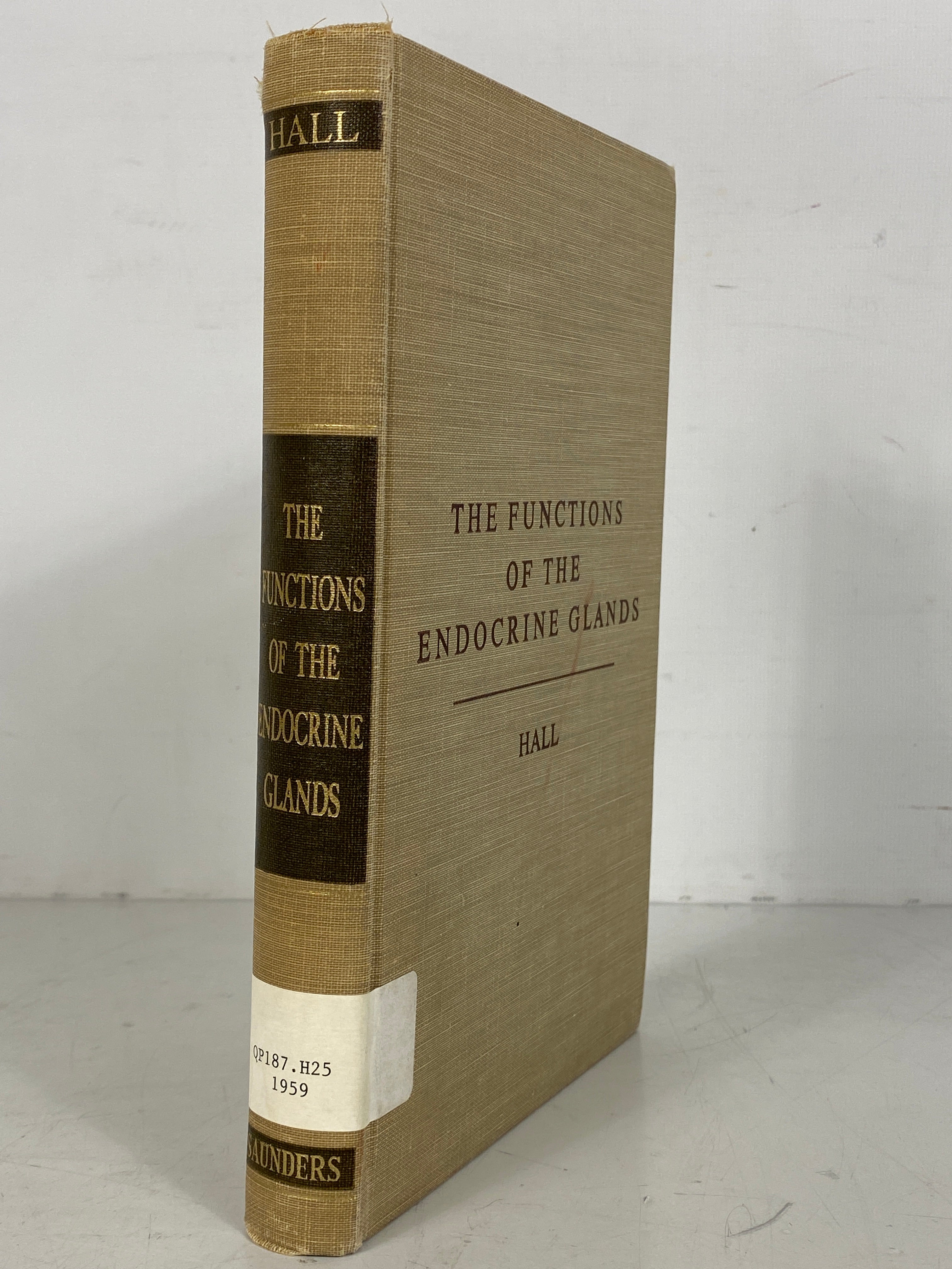 The Functions of the Endocrine Glands by Peter Hall 1959 HC