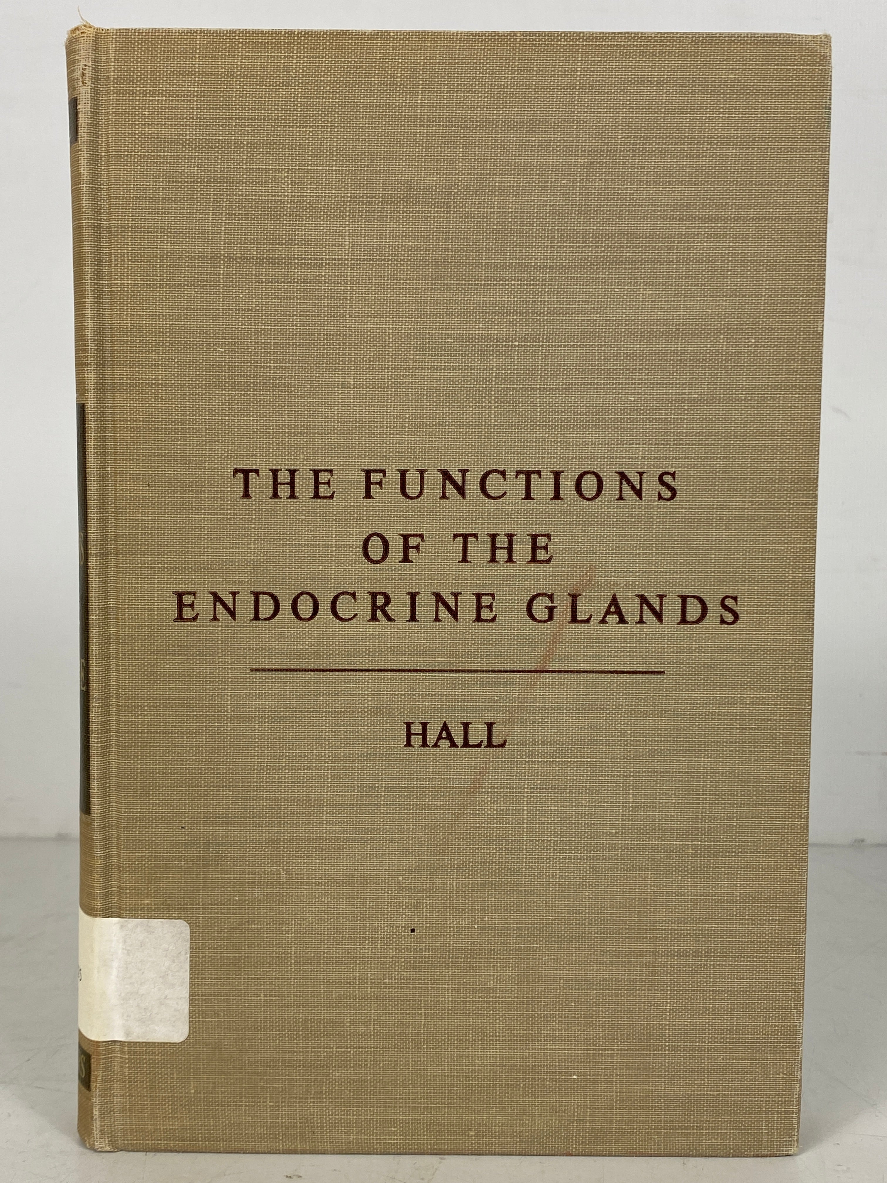 The Functions of the Endocrine Glands by Peter Hall 1959 HC