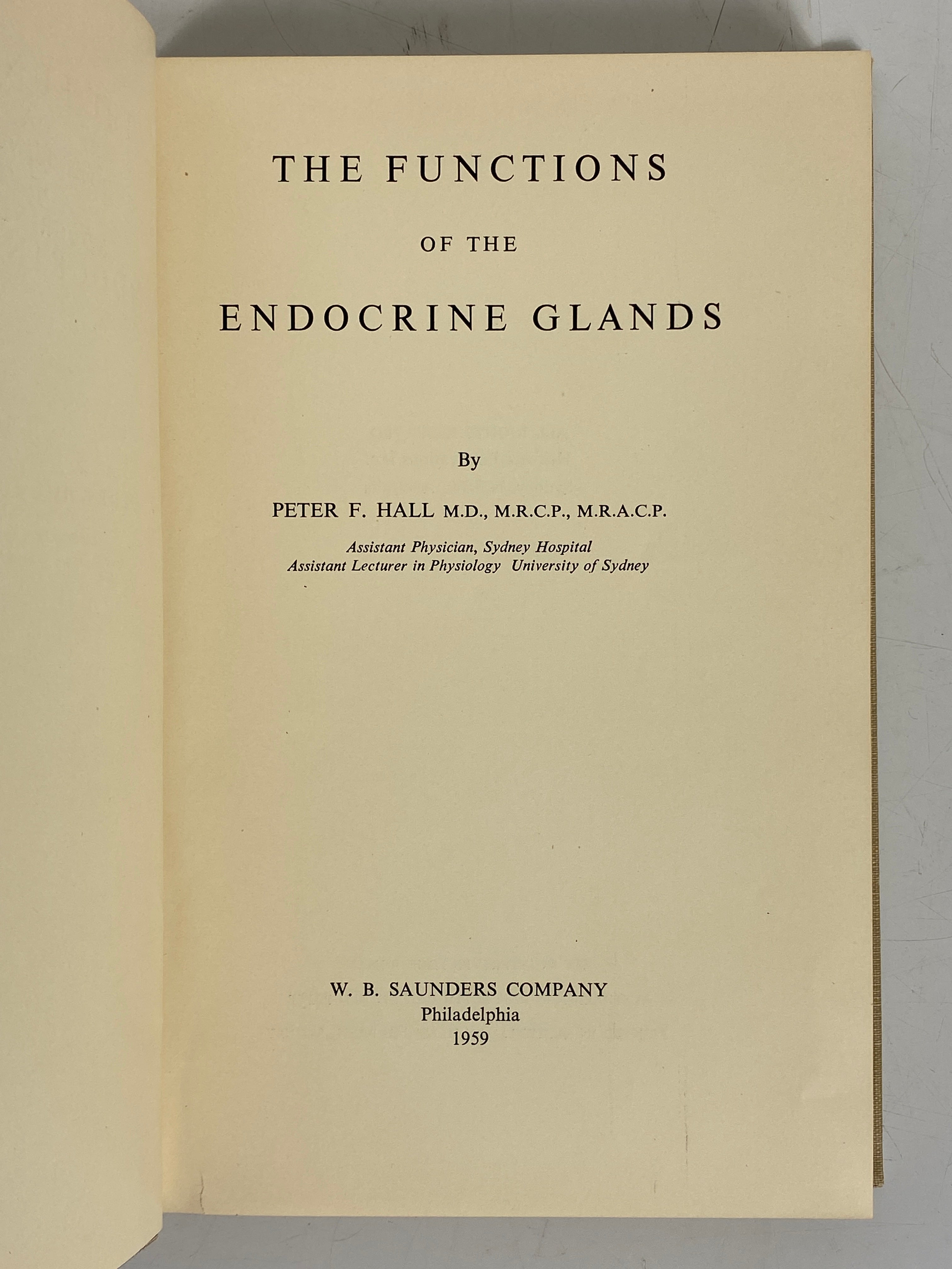 The Functions of the Endocrine Glands by Peter Hall 1959 HC