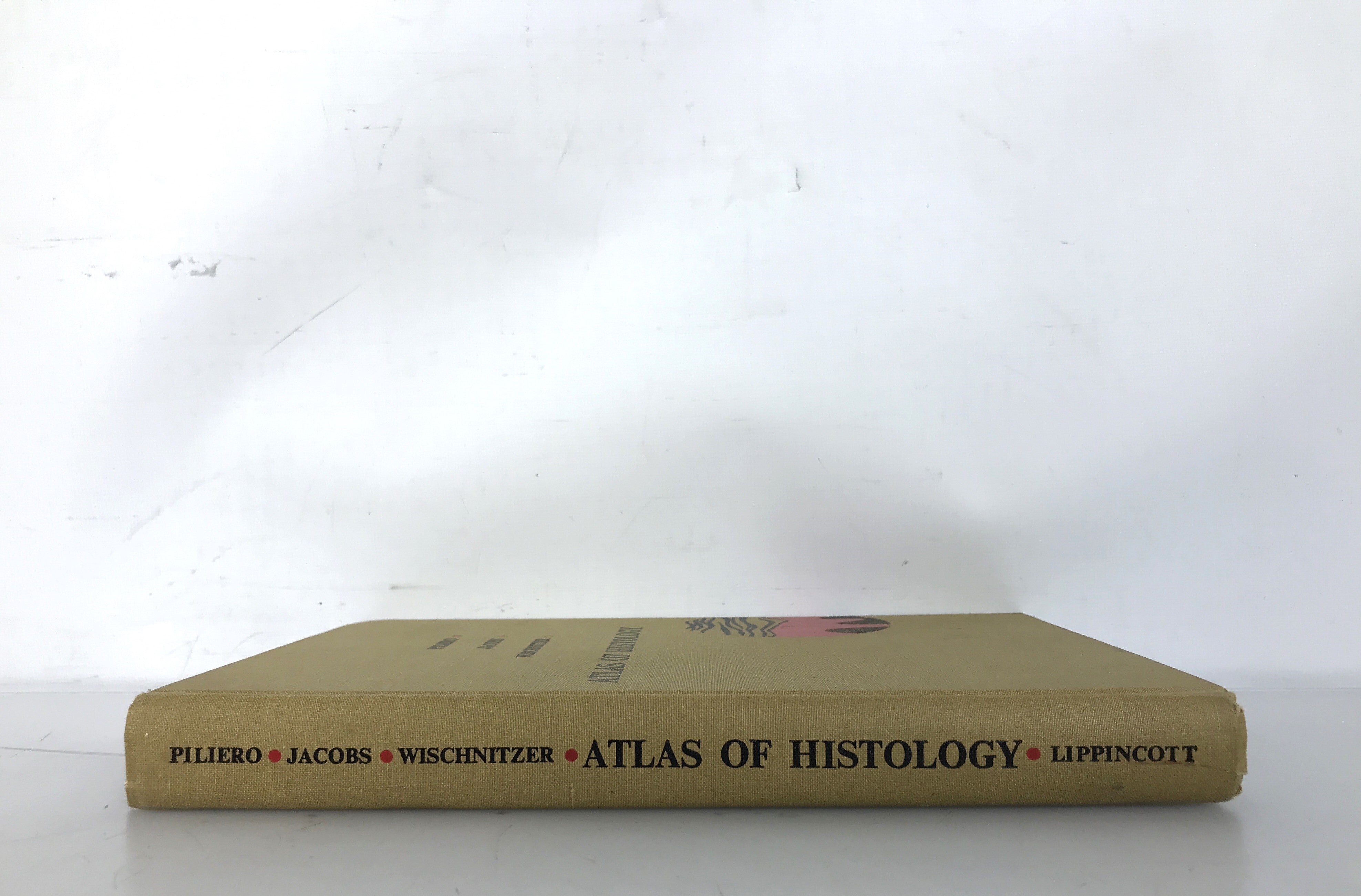 Atlas of Histology by Piliero, Jacobs, and Wischnitzer 1965 HC