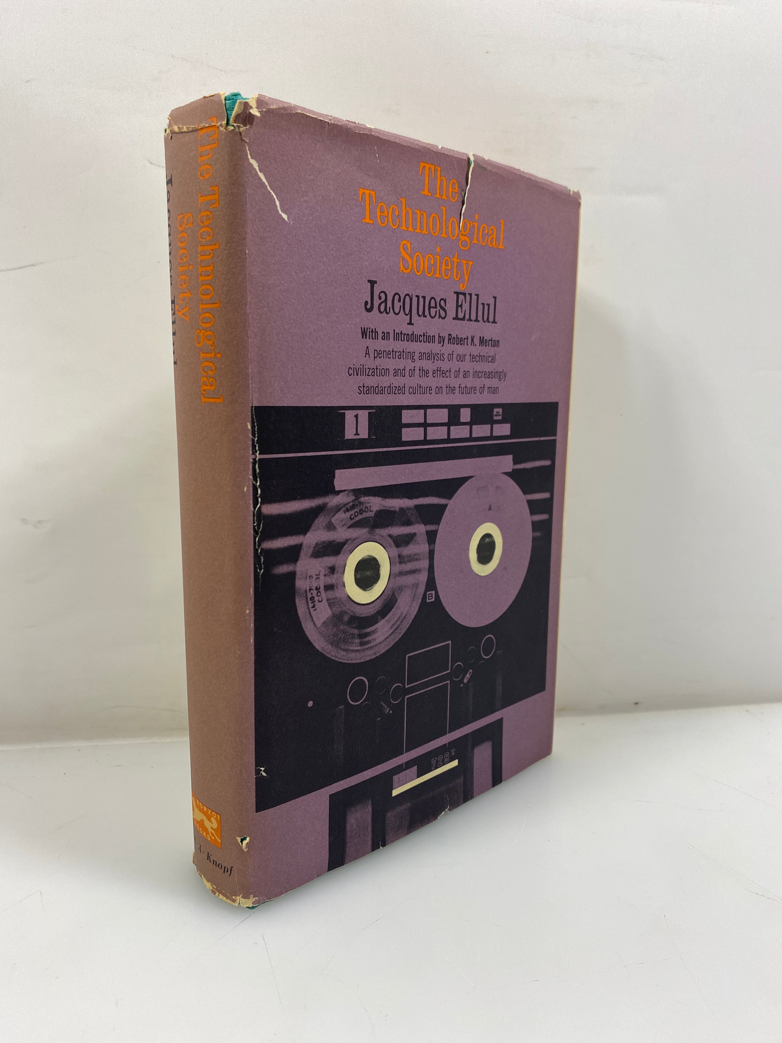 The Technological Society by Jacques Ellul 1965 HCDJ