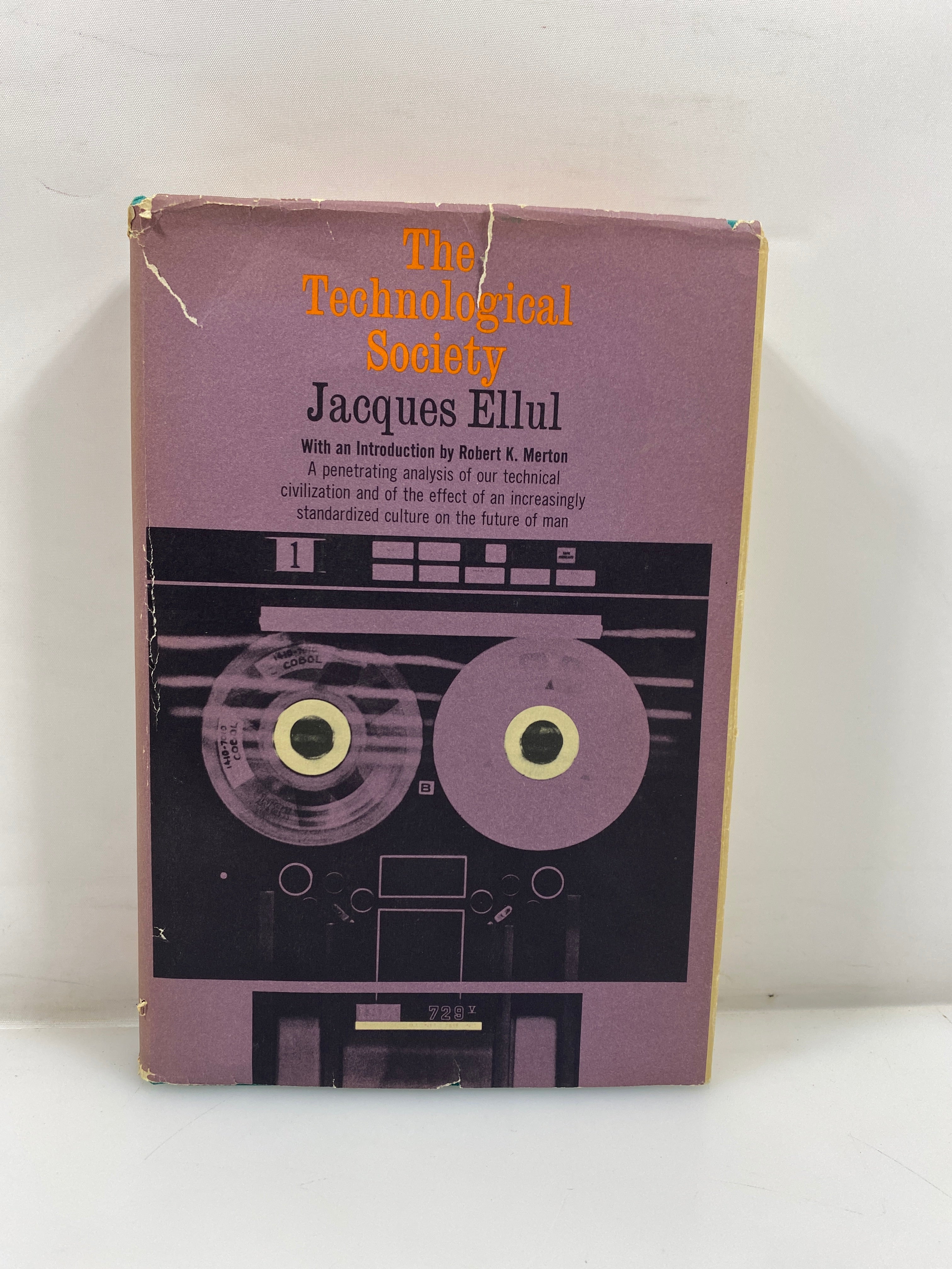 The Technological Society by Jacques Ellul 1965 HCDJ