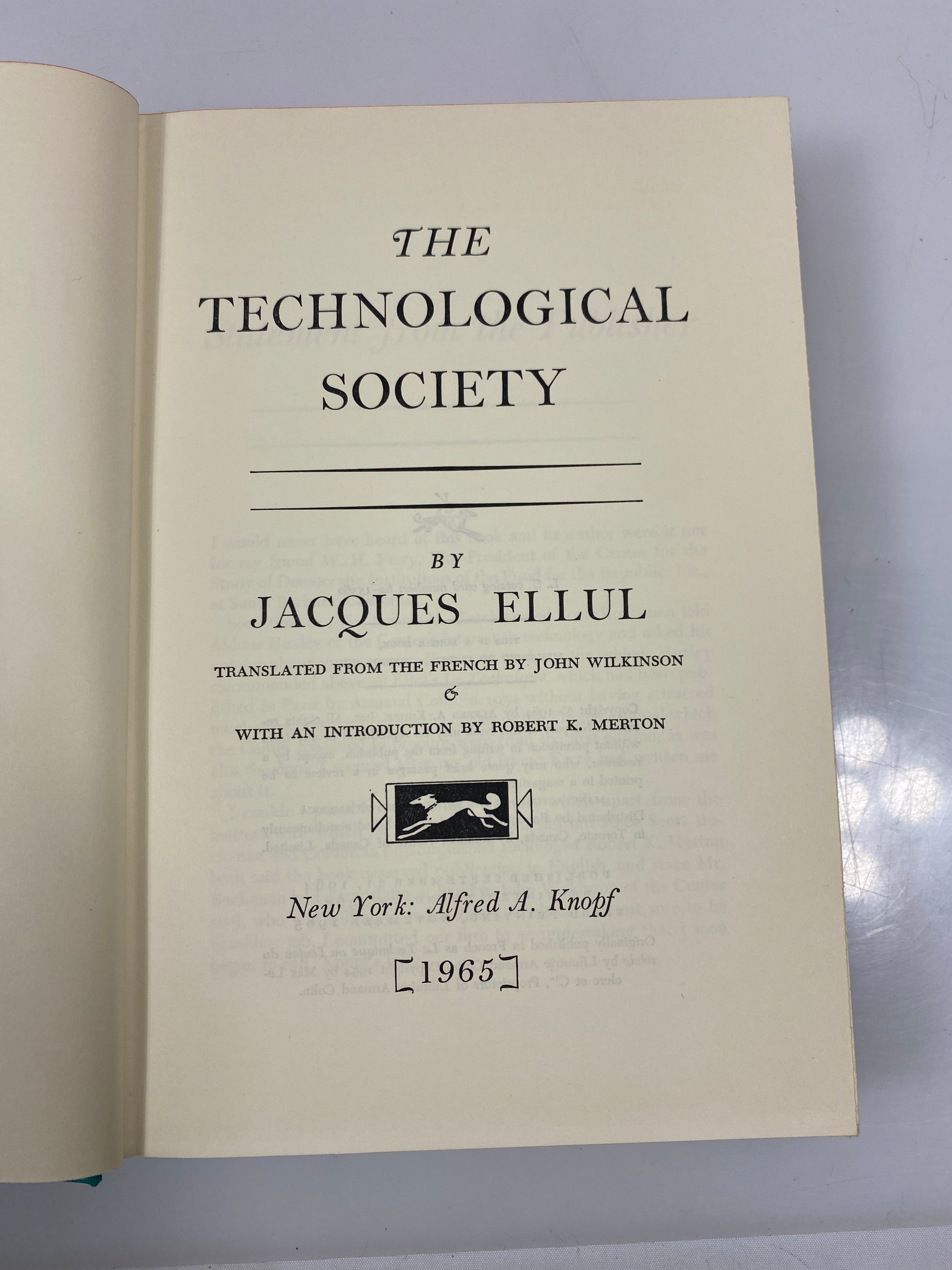 The Technological Society by Jacques Ellul 1965 HCDJ