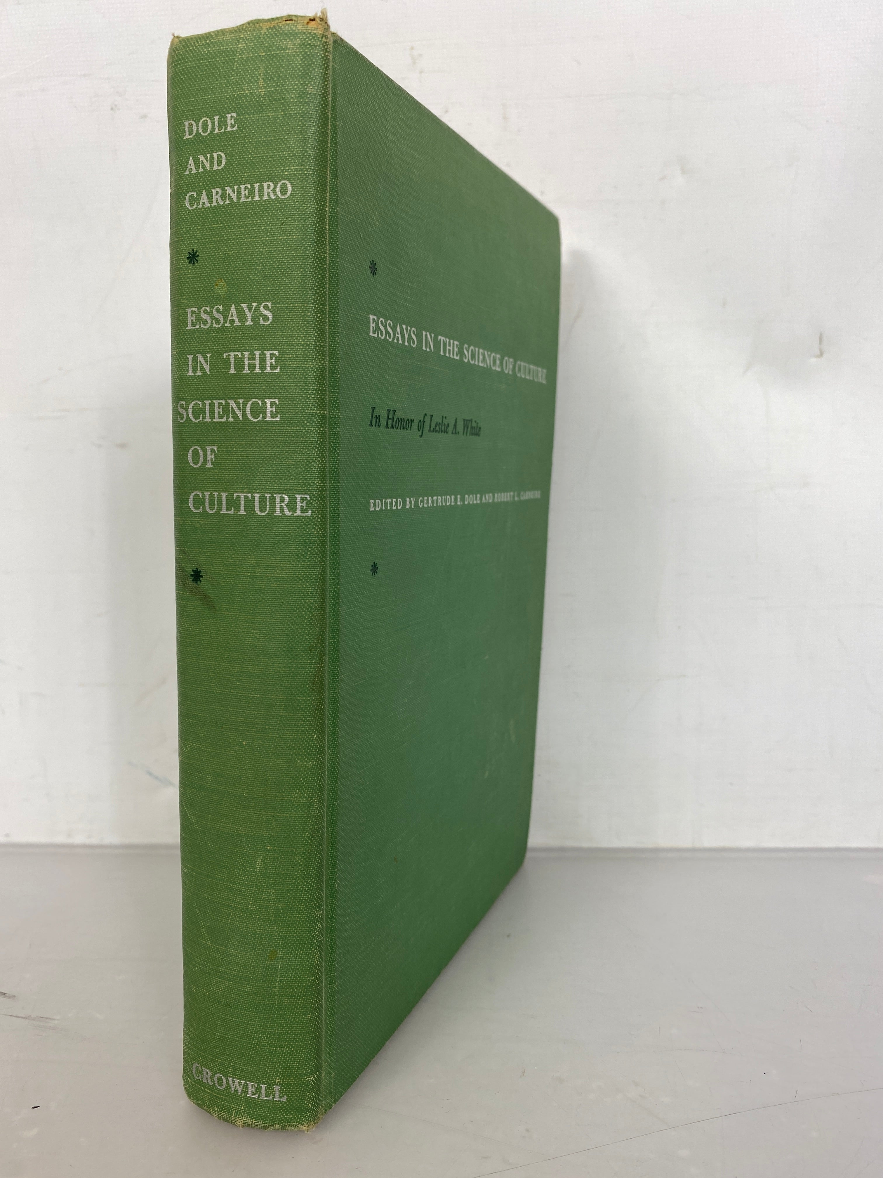 Essays in the Science of Culture in Honor of Leslie A. White by Dole and Carneiro 1960 HC