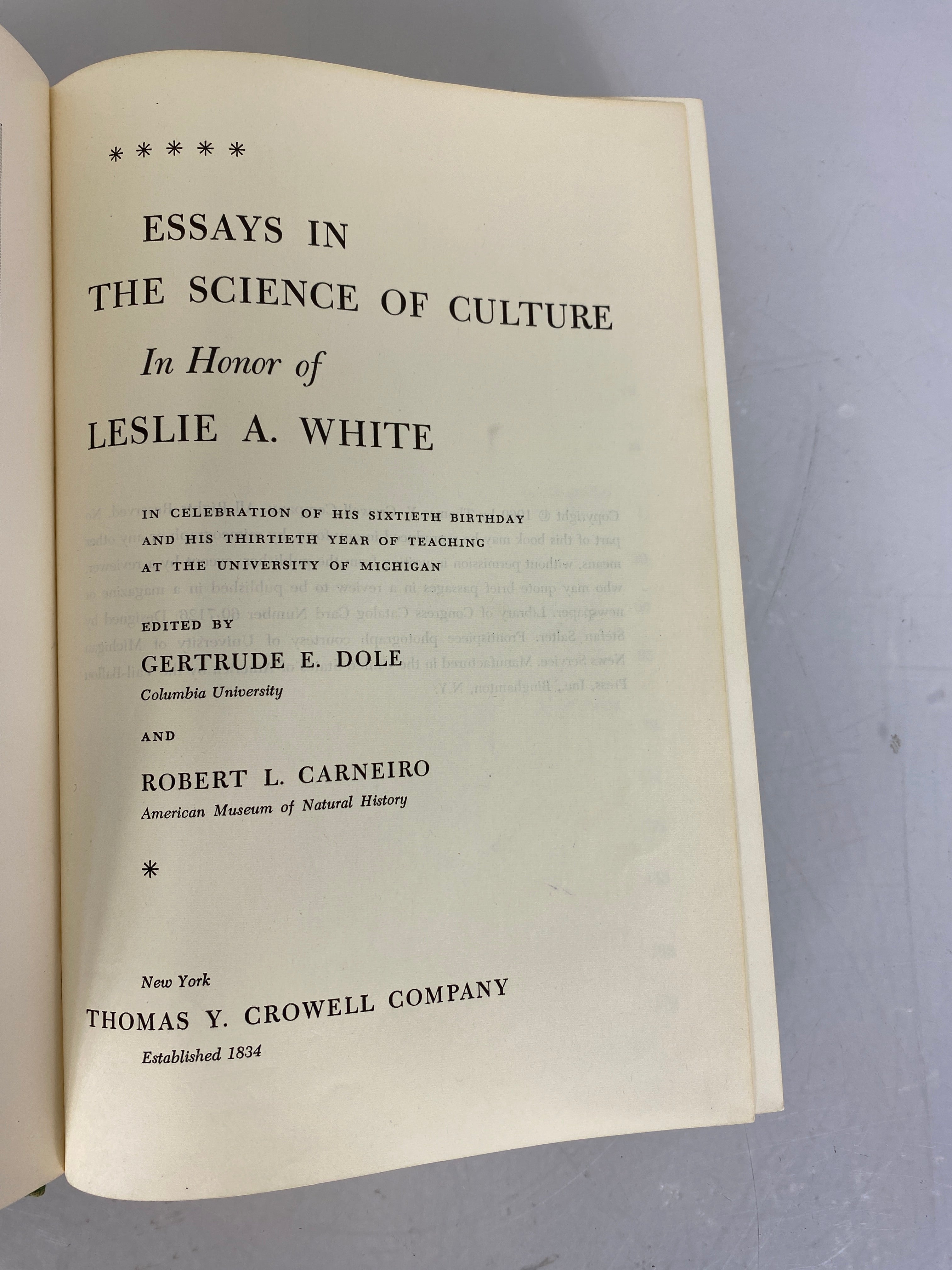 Essays in the Science of Culture in Honor of Leslie White by Dole & Carneiro HC