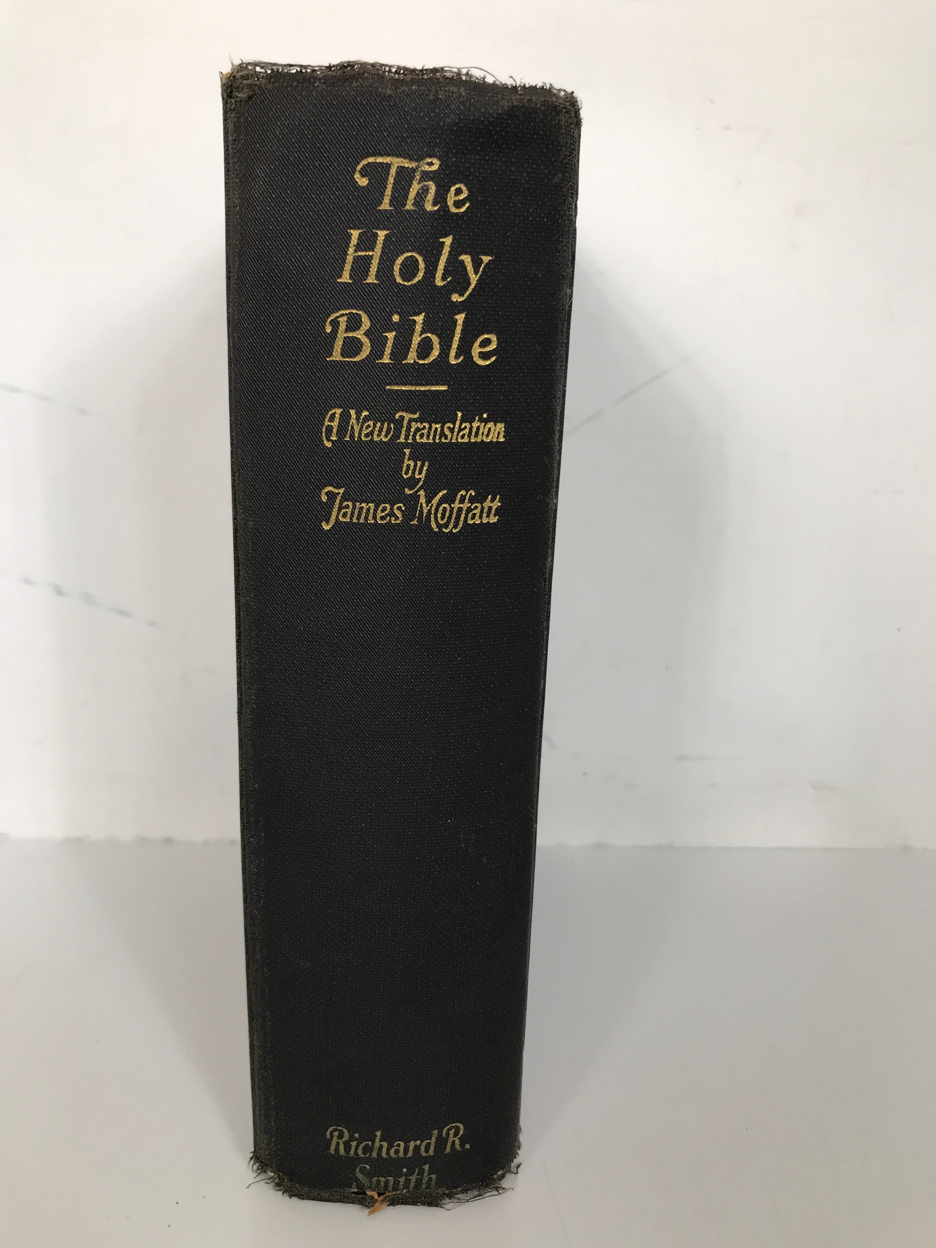 The Holy Bible A New Translation by James Moffatt 1926 Richard R. Smith, Inc. HC