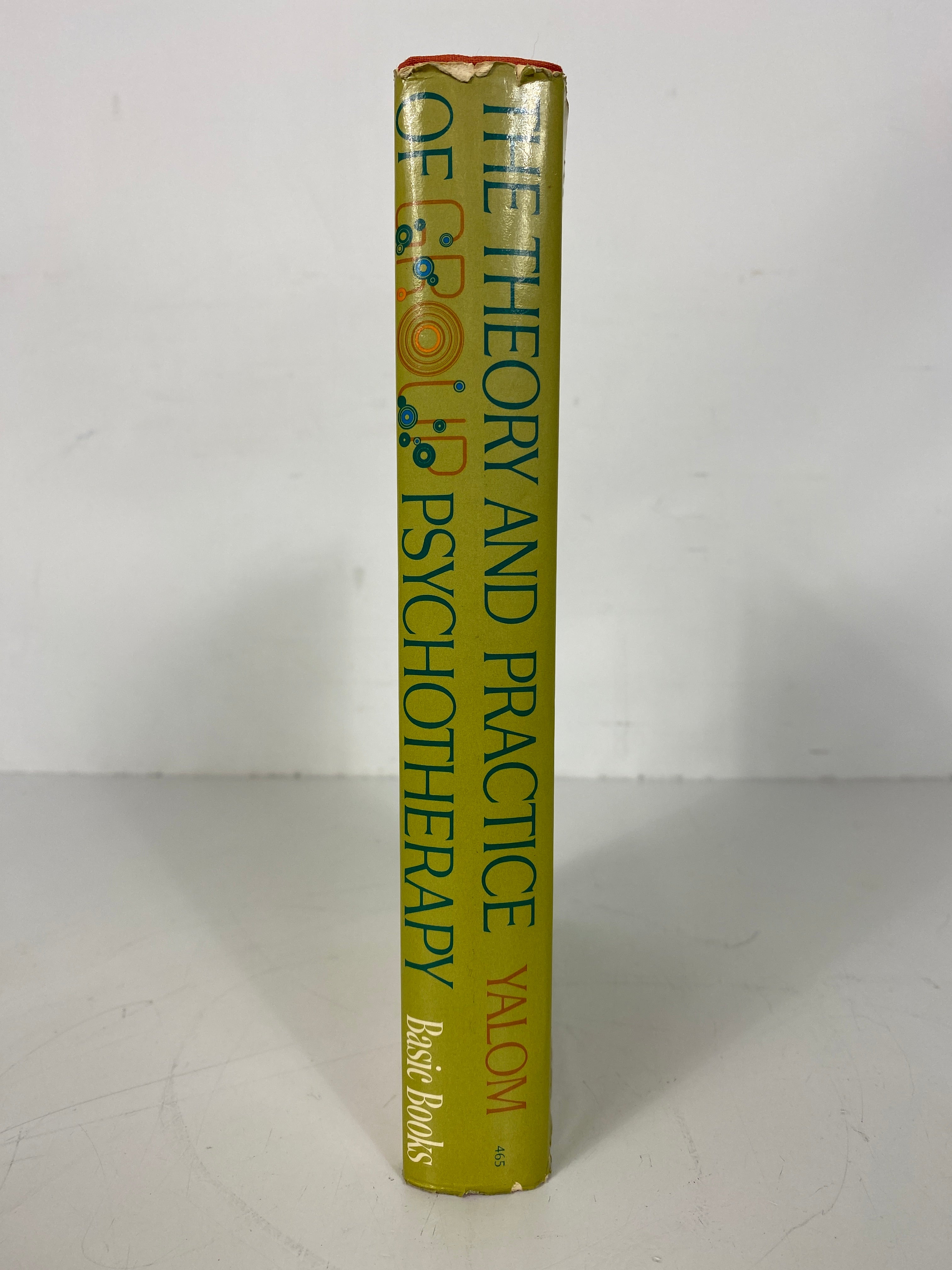 The Theory and Practice of Group Psychotherapy Yalom 1970 HC DJ