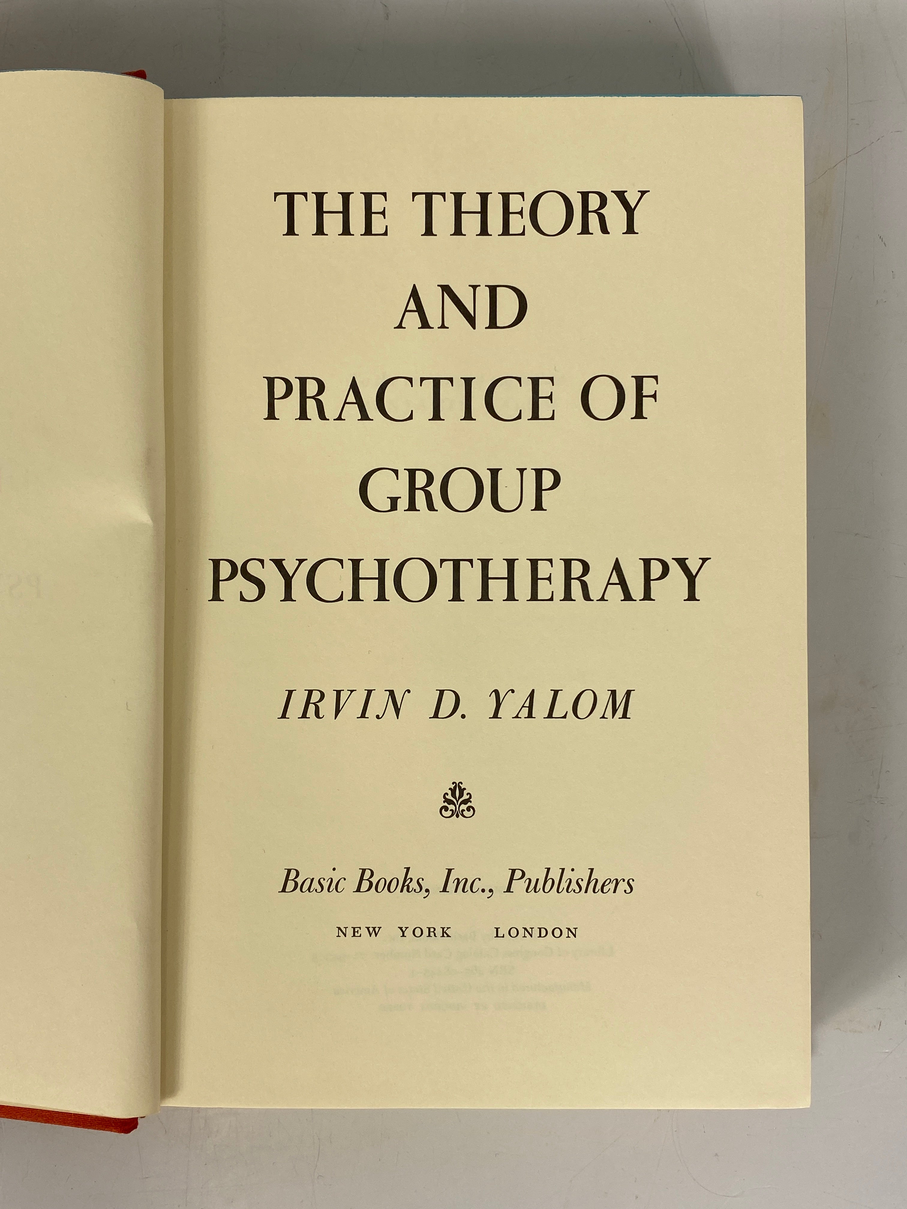 The Theory and Practice of Group Psychotherapy Yalom 1970 HC DJ