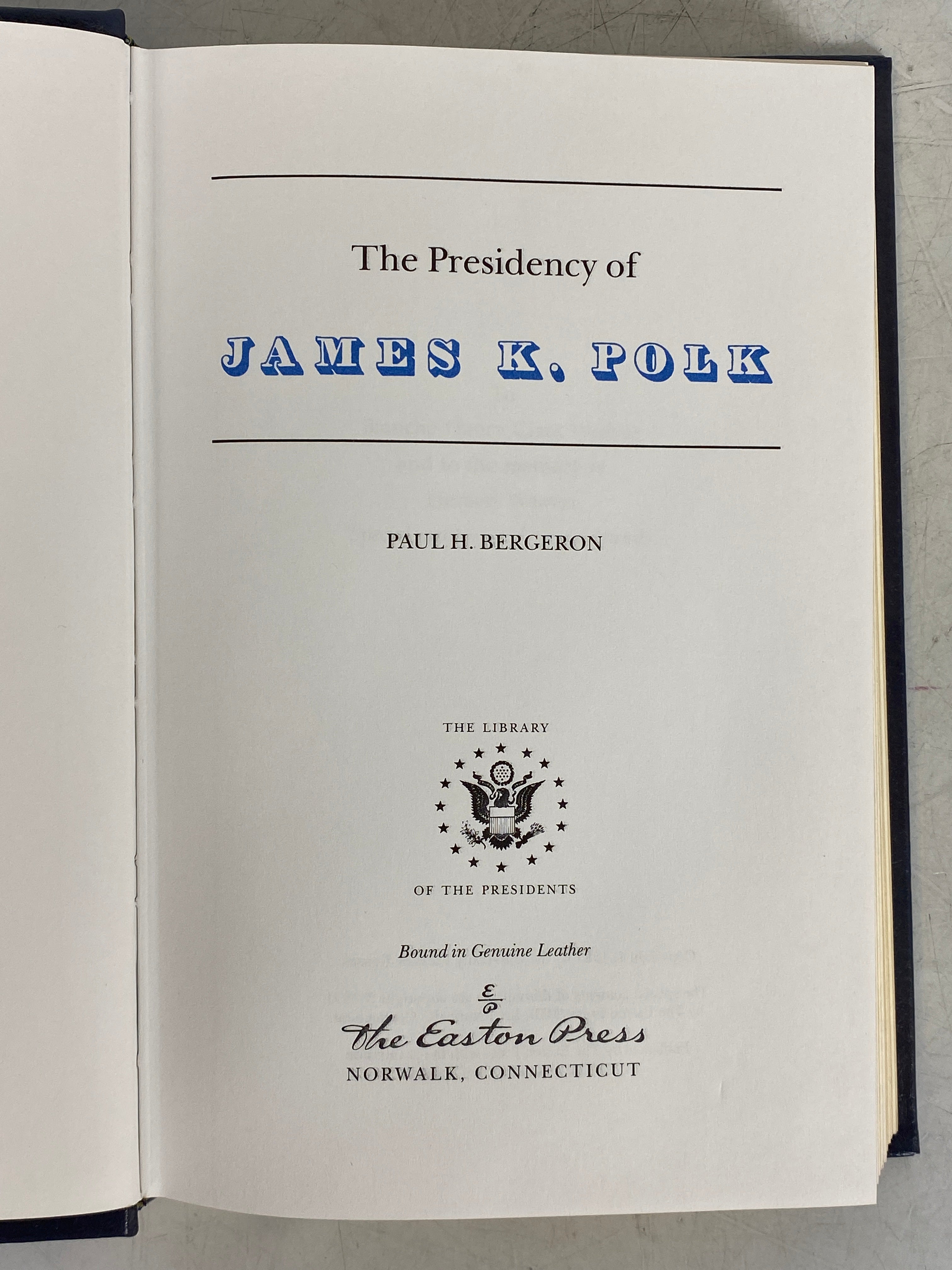 3 Vols: The Presidency of James K. Polk/Jacksonian (1&2) Easton Press Leather