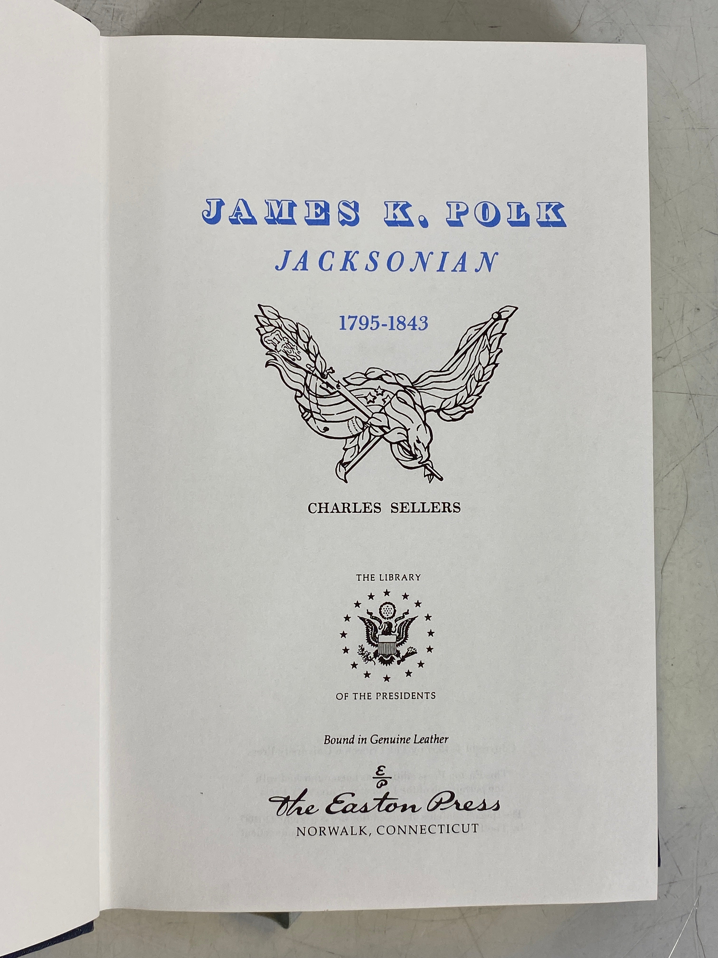 3 Vols: The Presidency of James K. Polk/Jacksonian (1&2) Easton Press Leather