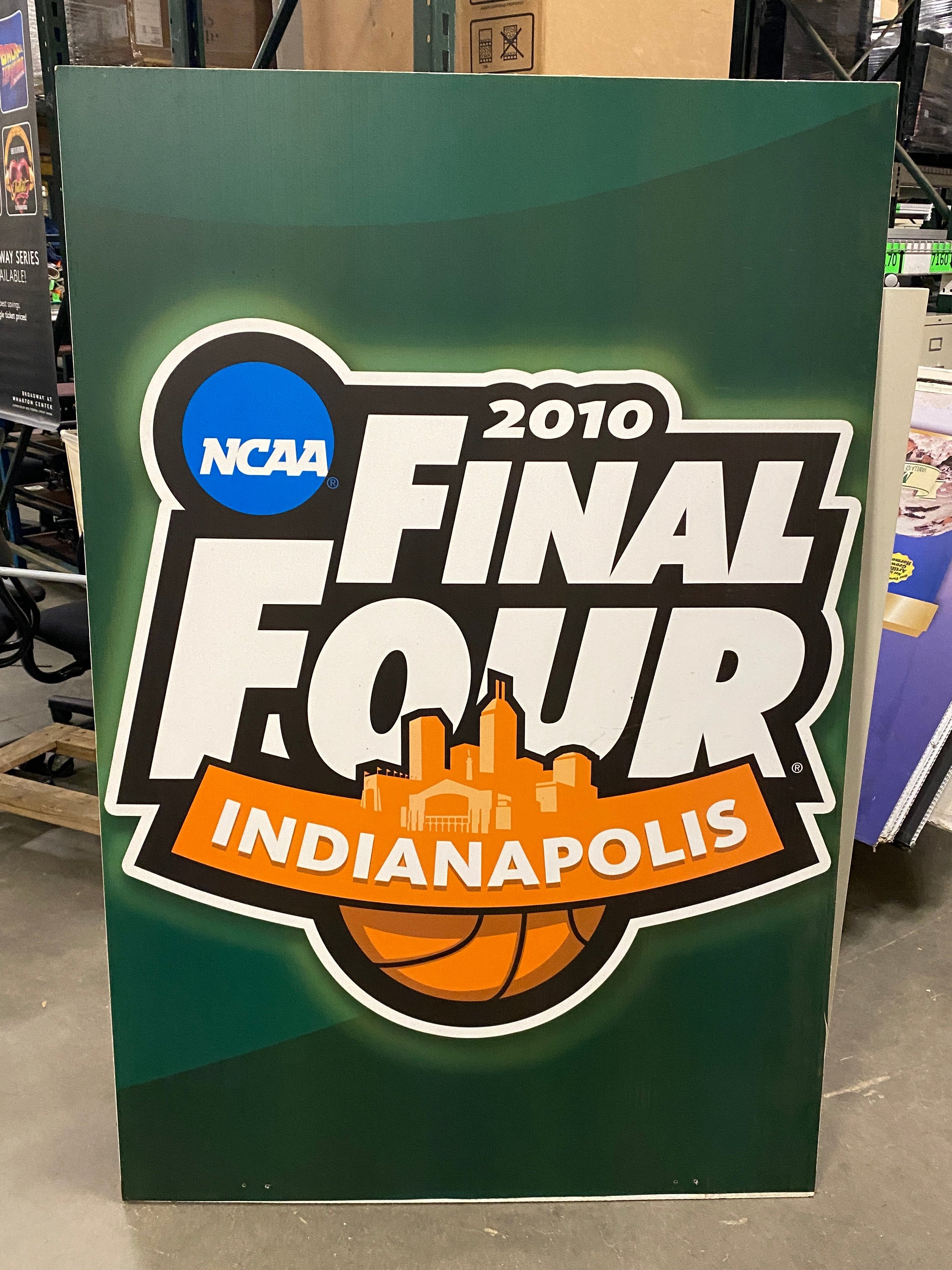 2010 Final Four Indianapolis Corrugated Sign