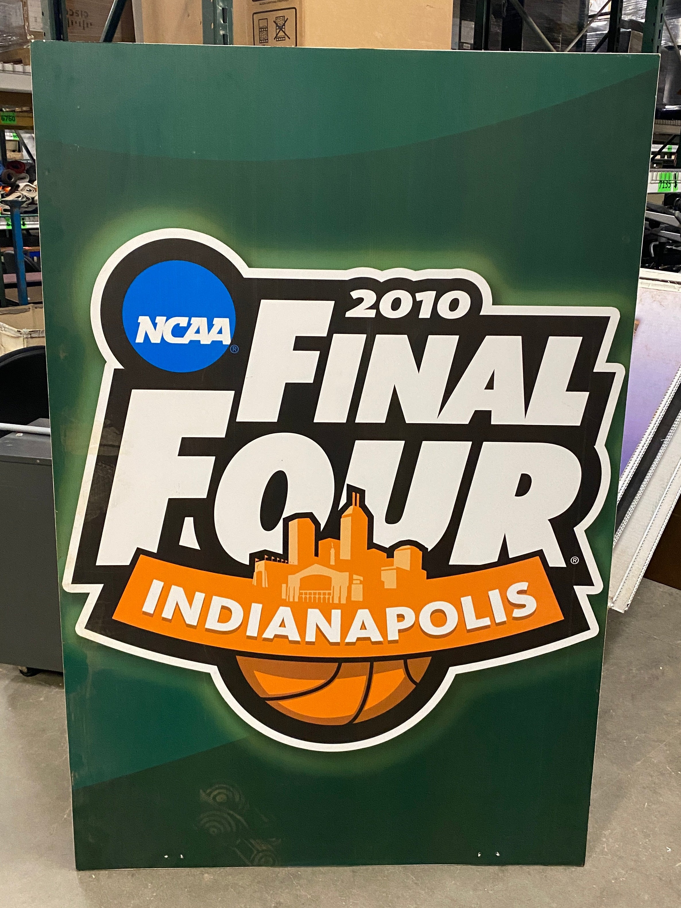 2010 Final Four Indianapolis Corrugated Sign