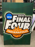 2010 Final Four Indianapolis Corrugated Sign