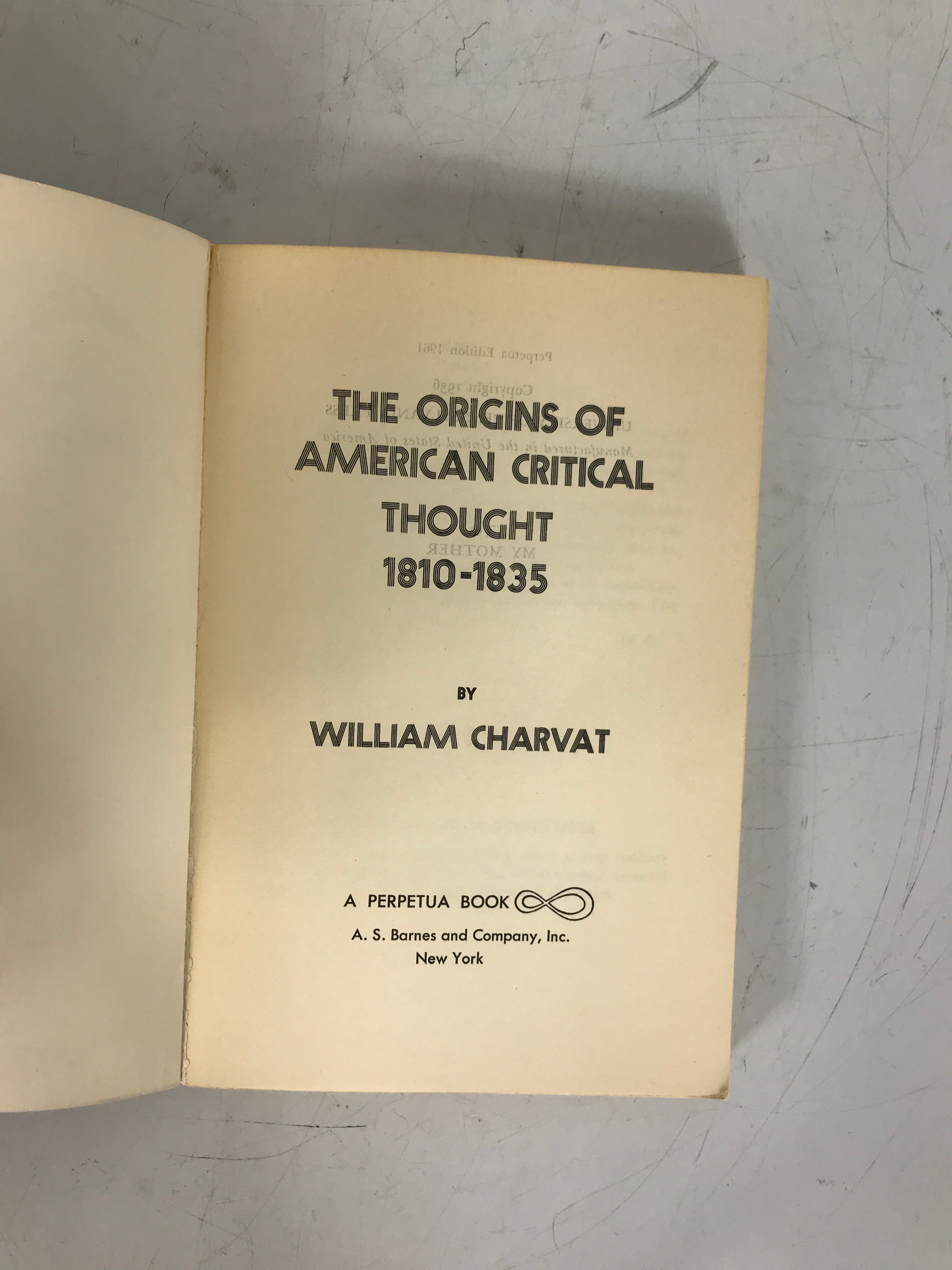 The Origins of American Critical Thought 1810-1835 Charvat 1961 Perpetua Ed SC