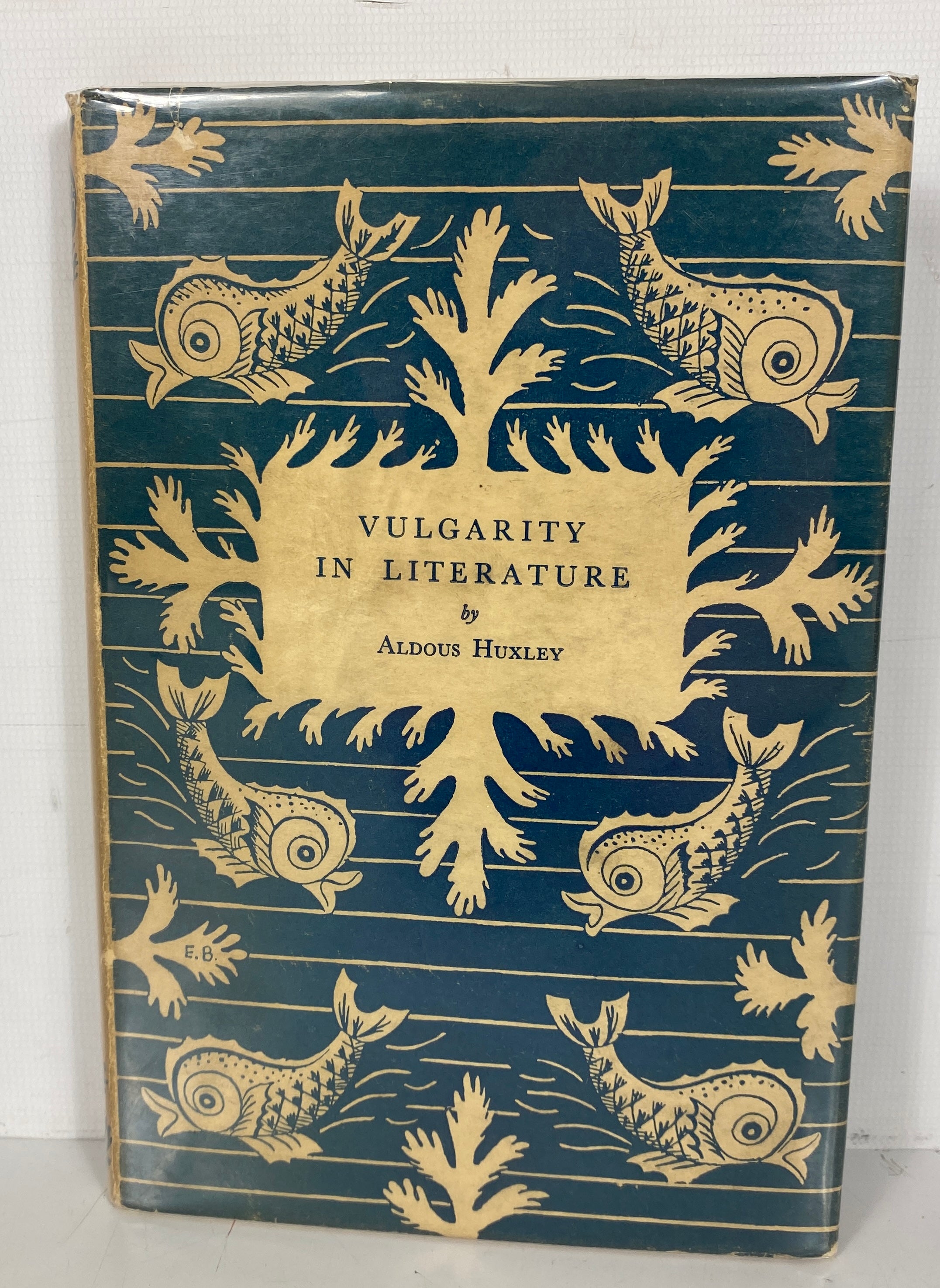 Vulgarity in Literature by Aldous Huxley 1930 HC DJ