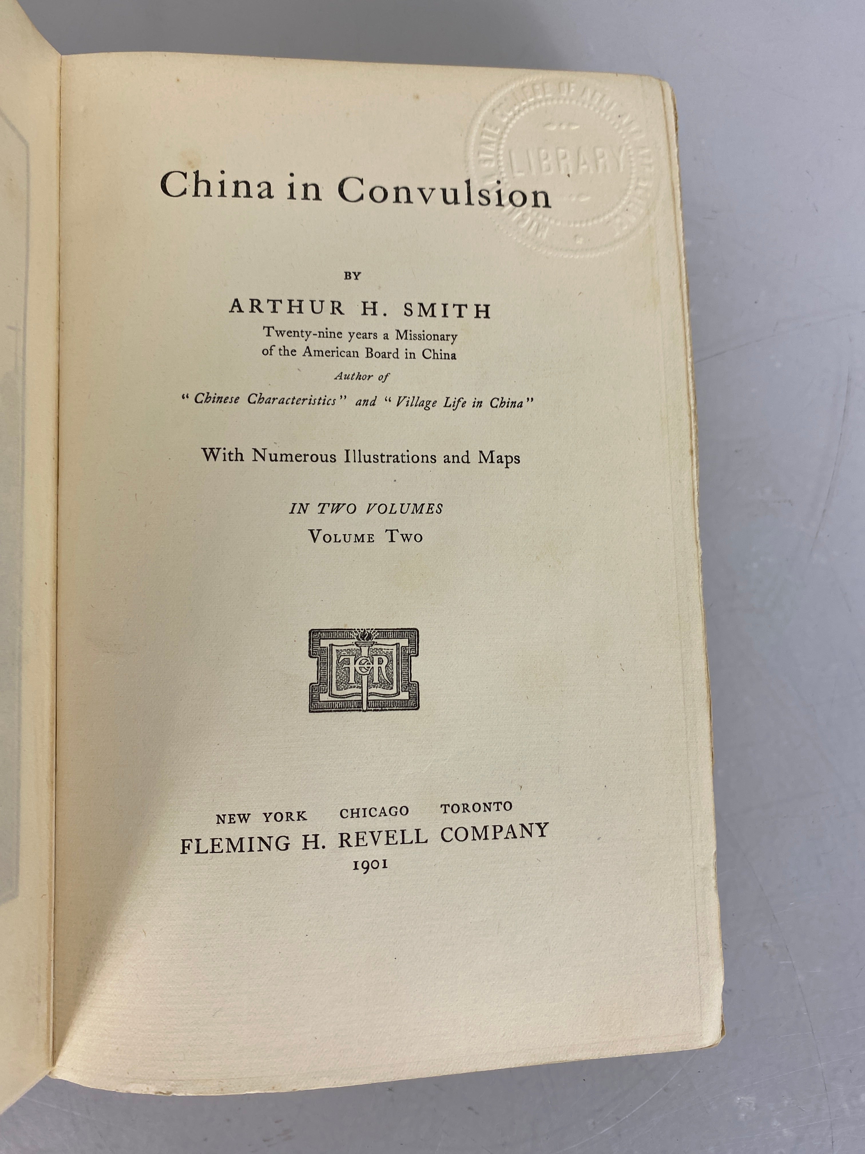 2 Volume Set China in Convulsion by Arthur H. Smith 1901 HC