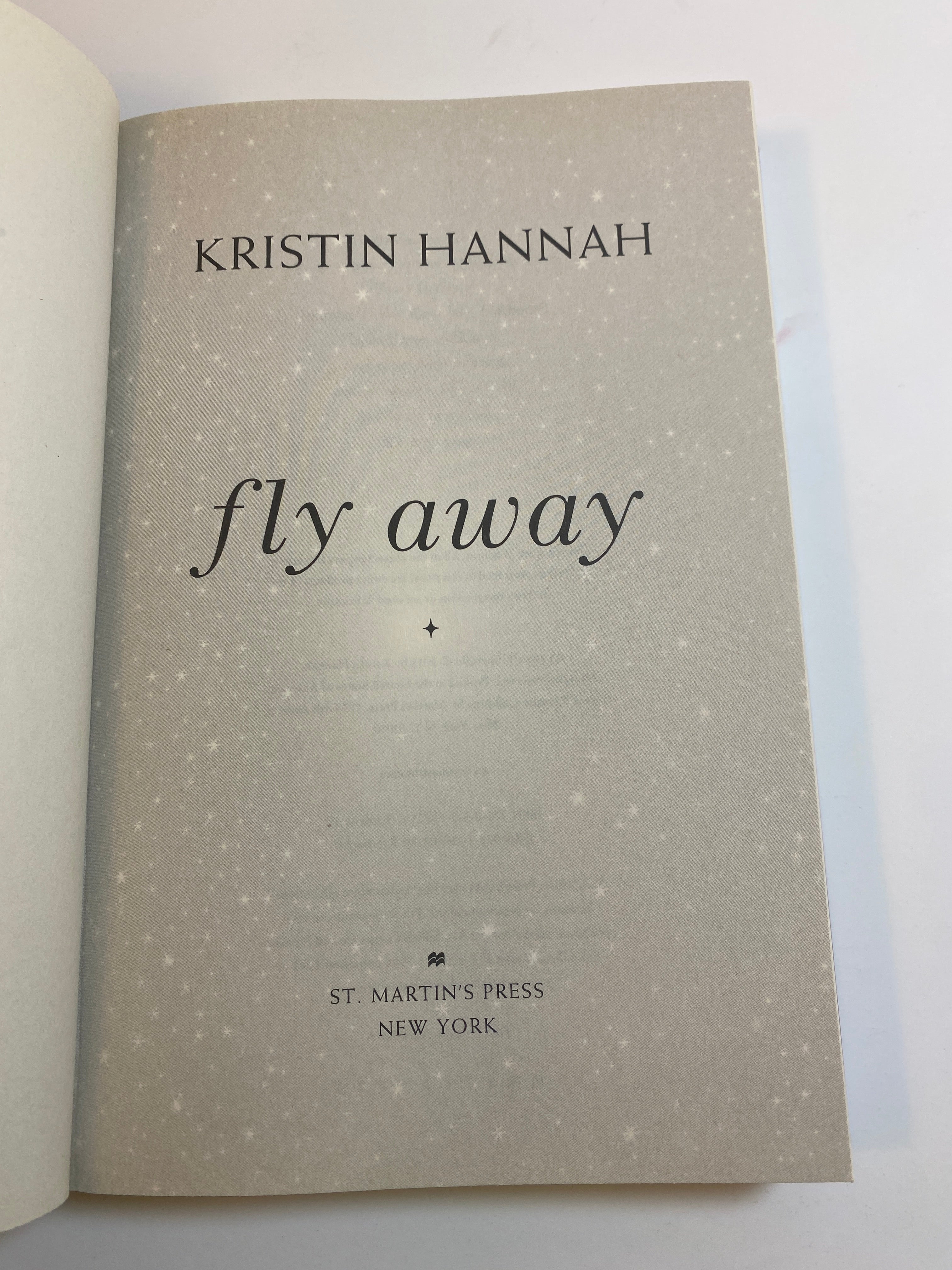 Fly Away Kristin Hannah HCDJ 2013 First Edition *signed*