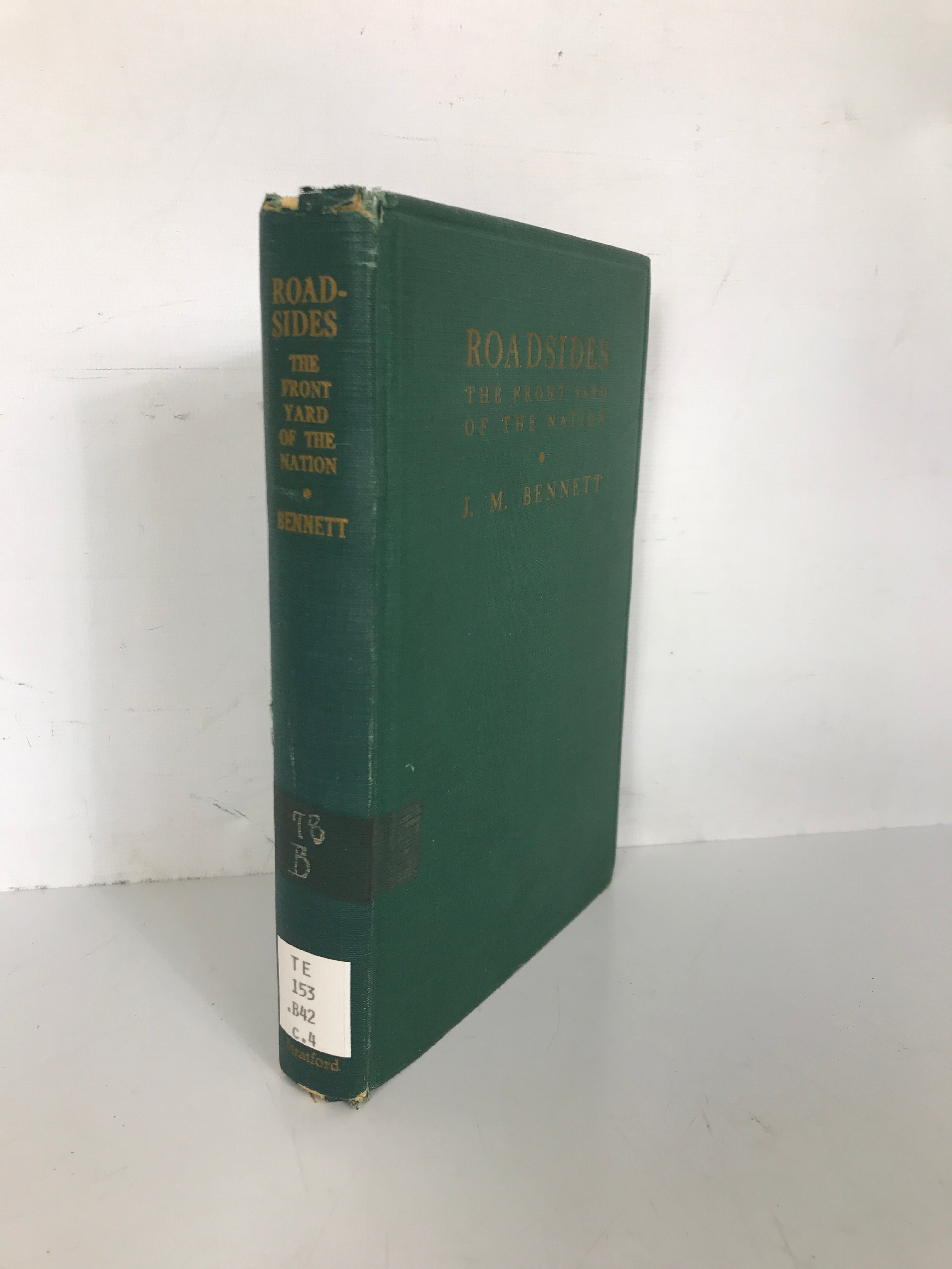 Roadsides The Front Yard of the Nation by Bennett 1936 Vintage HC