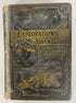 Explorations and Adventures of Henry M. Stanley 1889 Rough Condition but Complete