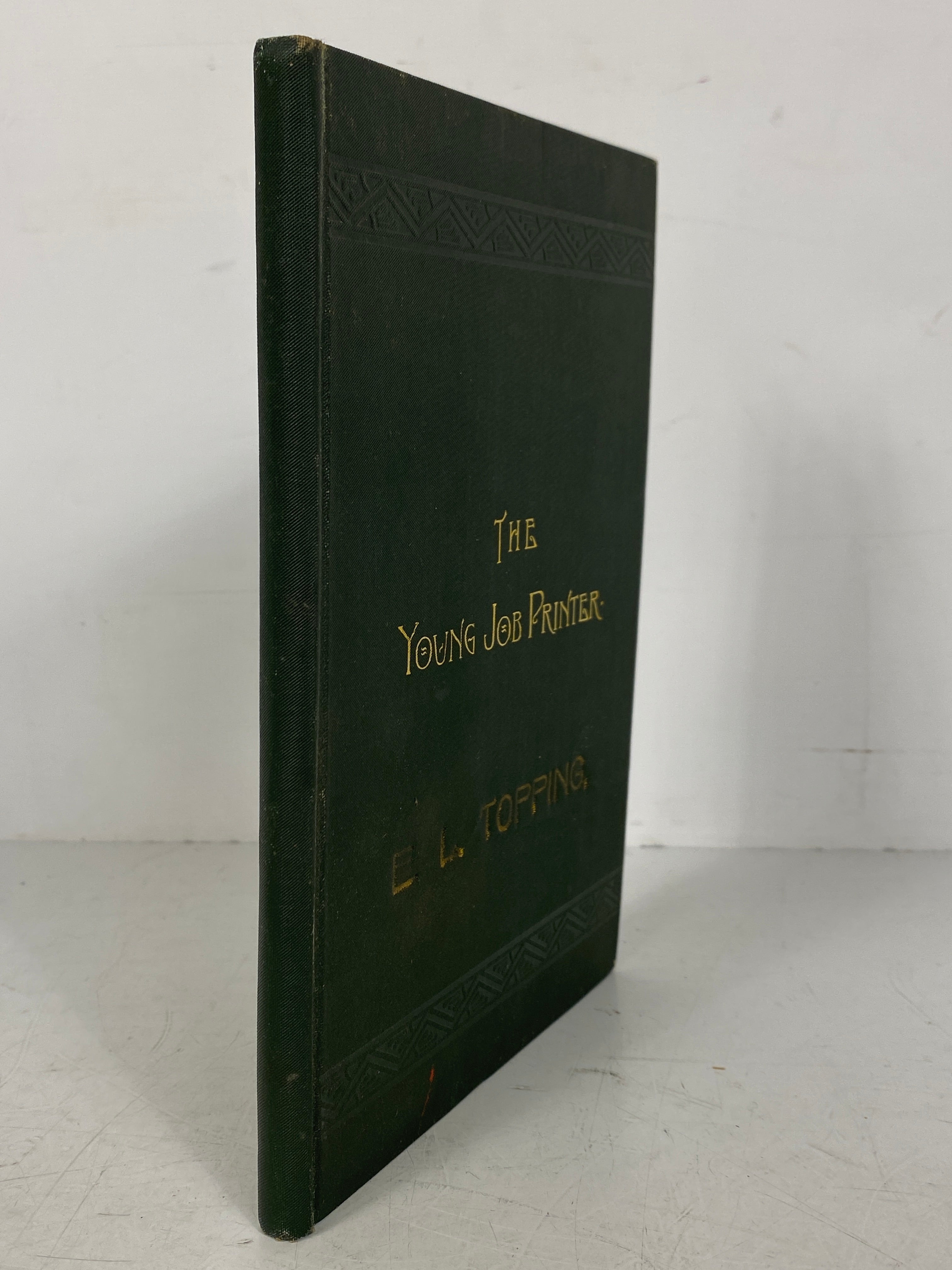 The Young Job Printer S.M. Weatherly A Book of Instructions 1889 Antique HC