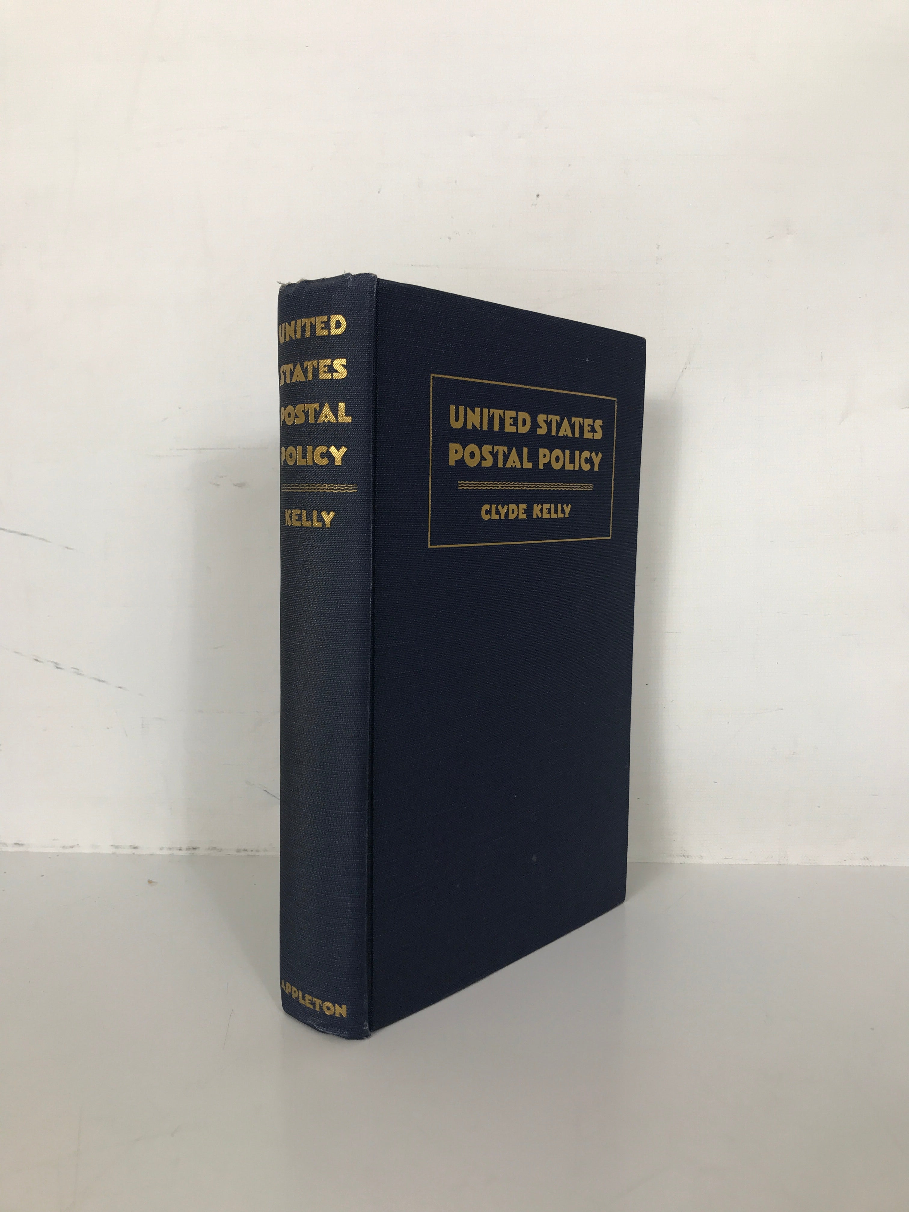 United States Postal Policy by Clyde Kelly Signed 1932 HC