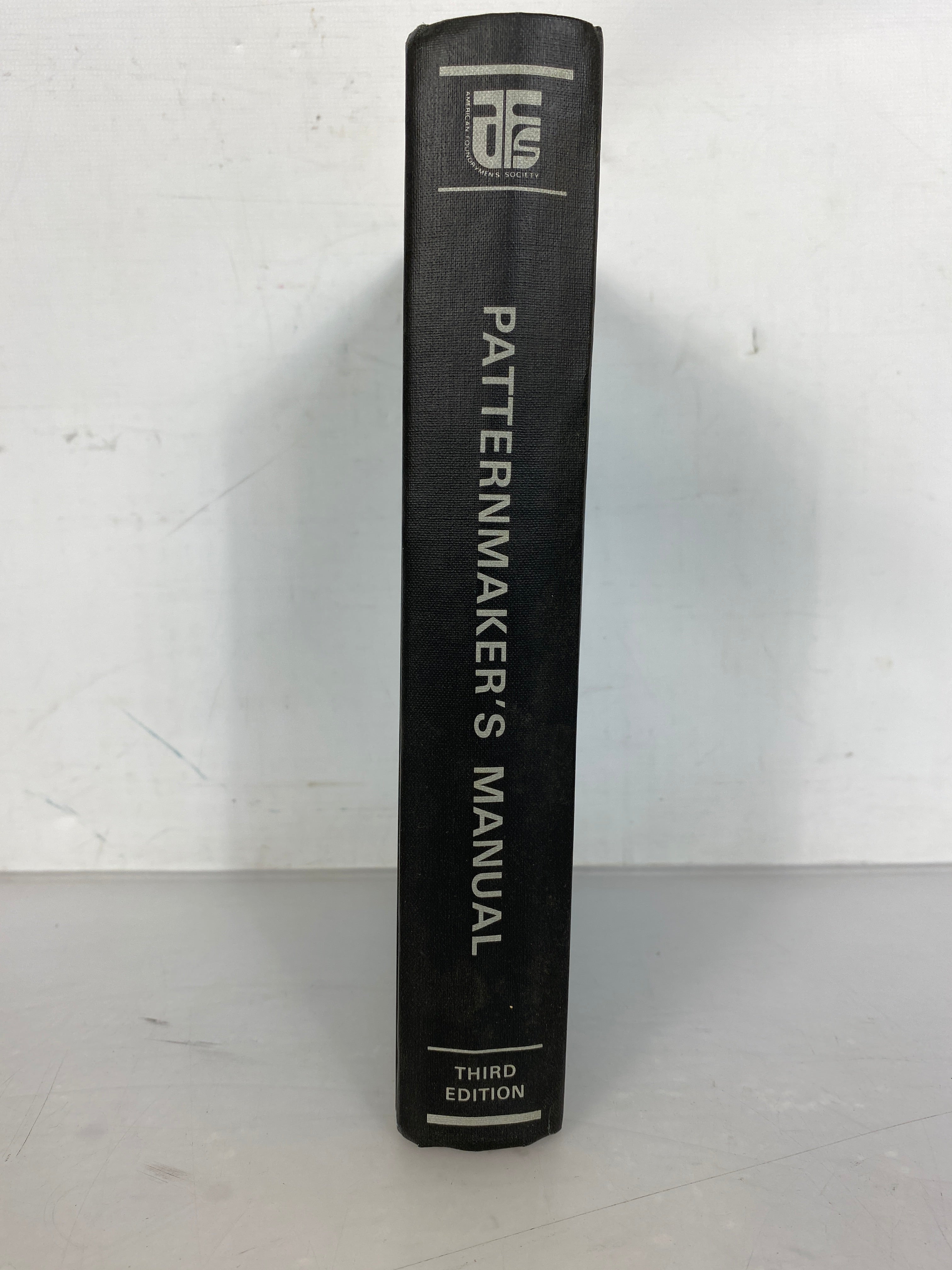 Pattern Maker's Manual 1970 Revised Edition American Foundrymen's Society HC