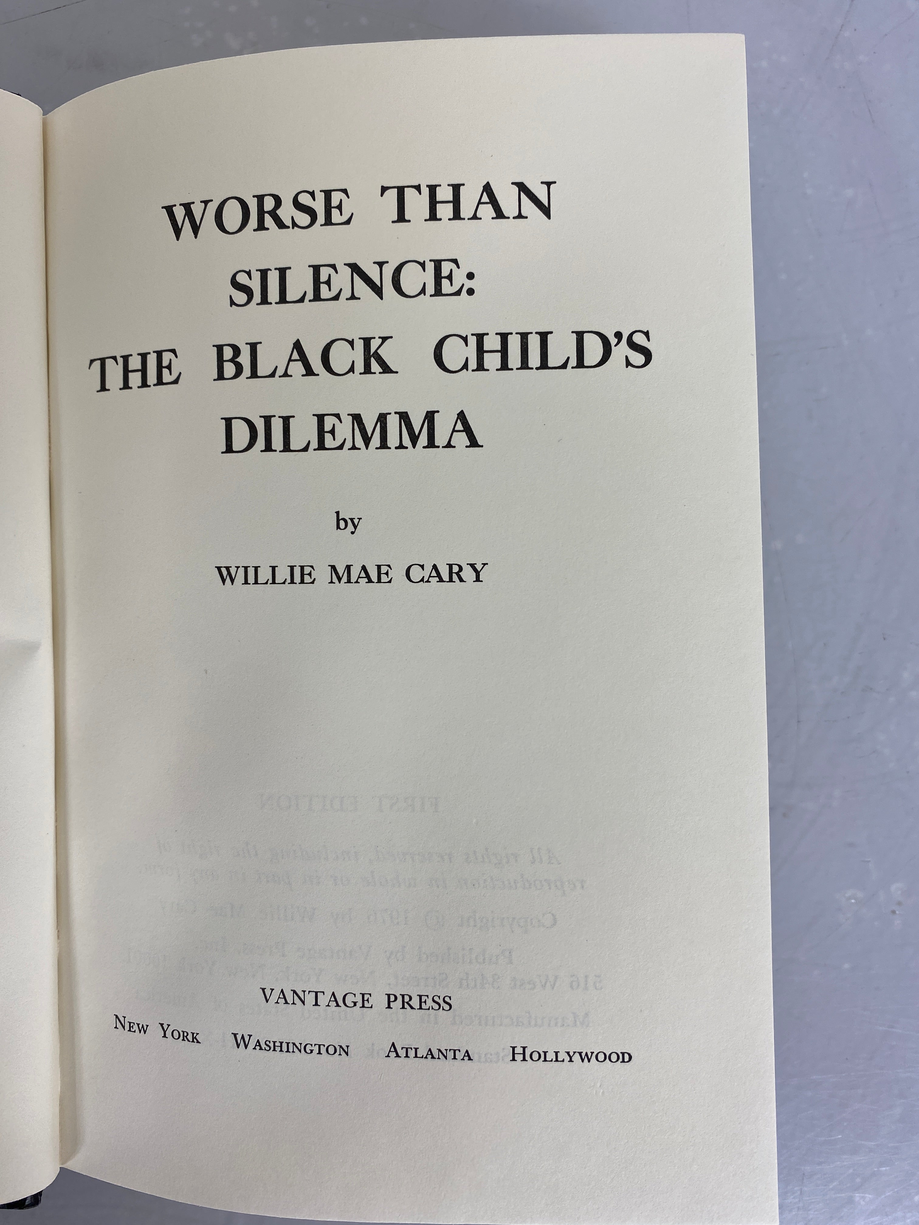 Worse Than Silence: The Black Child's Dilemma by Willie Mae Cary 1976 HC DJ