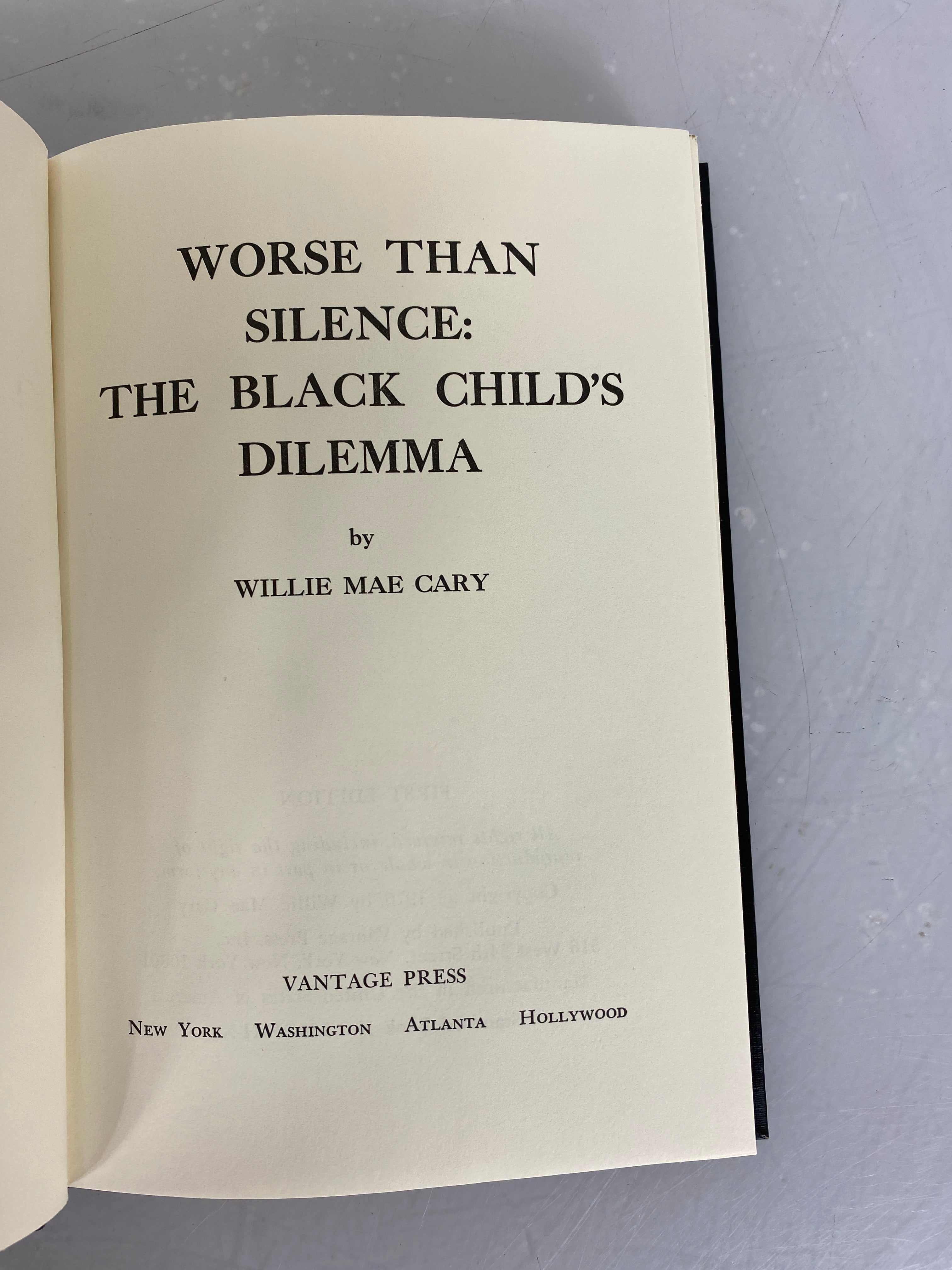 Worse Than Silence: The Black Child's Dilemma by Willie Mae Cary 1976 HC DJ
