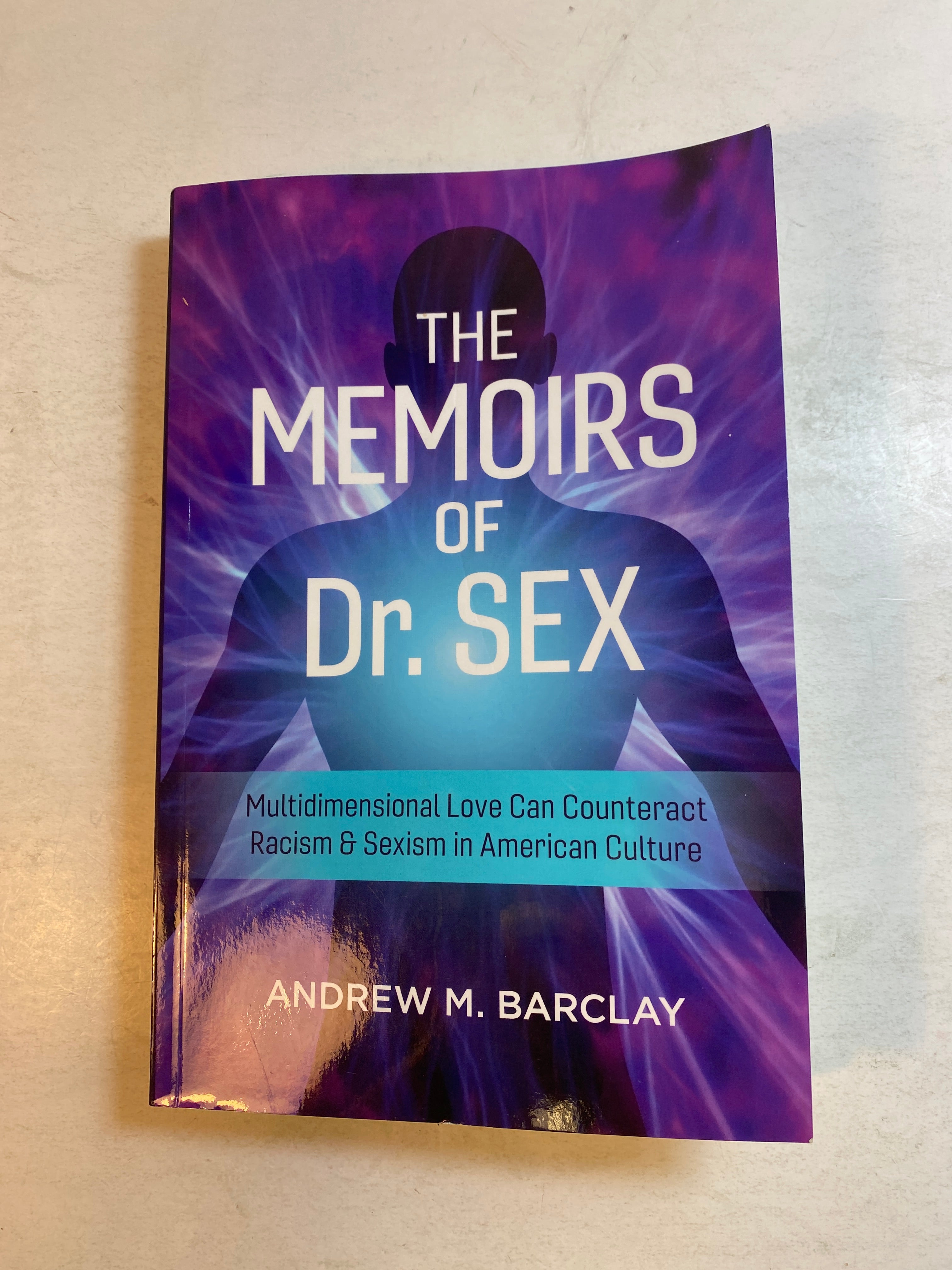 Memoirs of Dr. Sex Andrew Barclay SC 2021 *Signed*