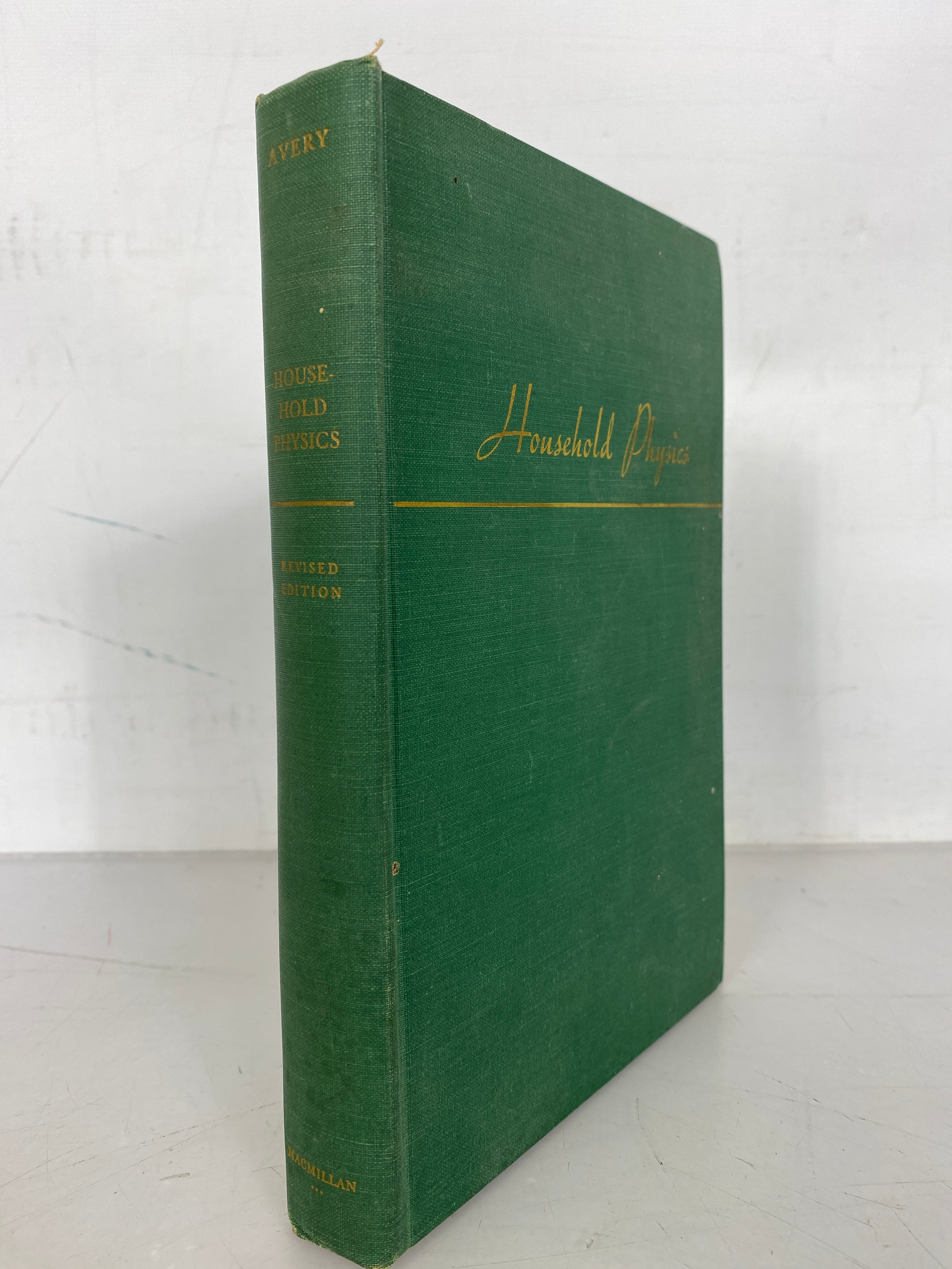 Household Physics by Madalyn Avery Revised Edition 1946 HC