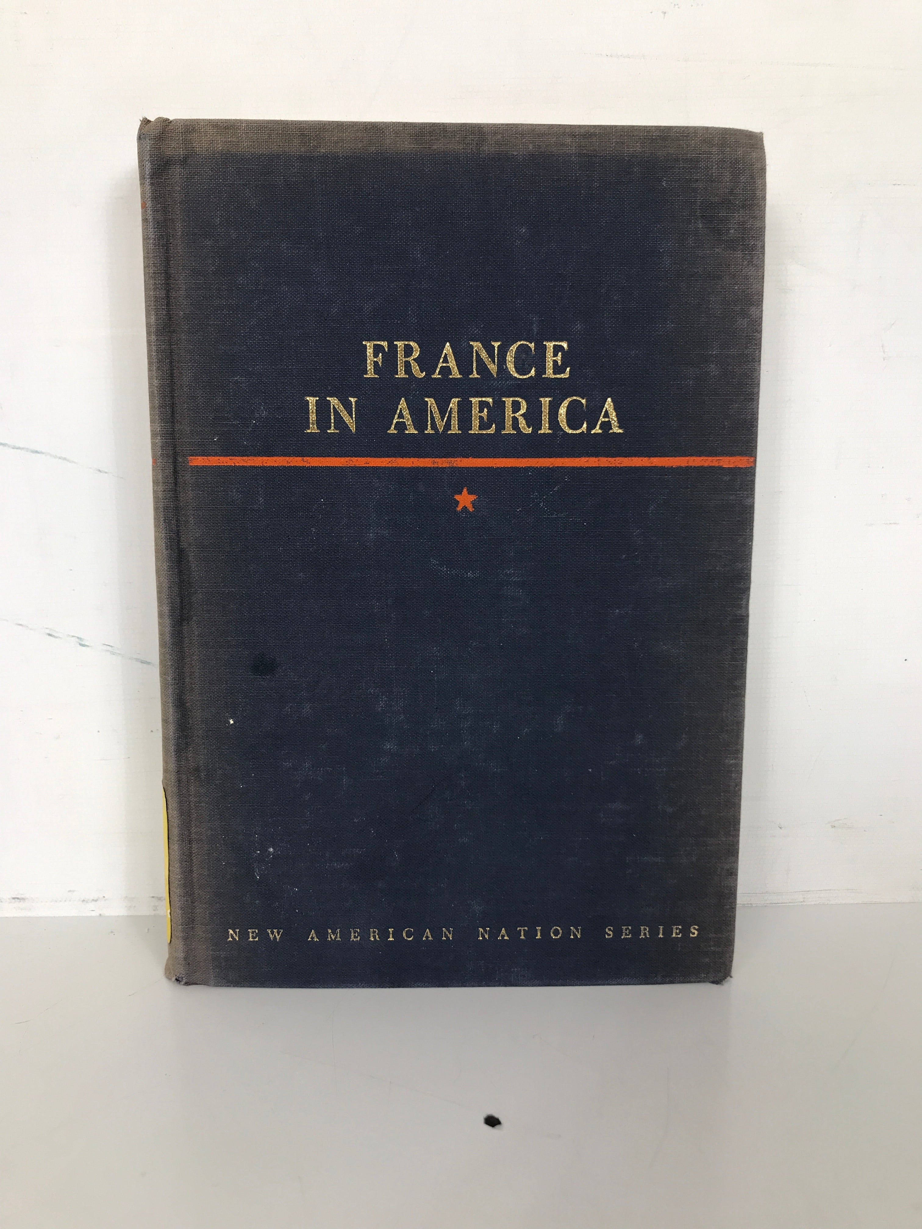 France in America by W.J. Eccles (1972) First Edition HC Former Library Copy