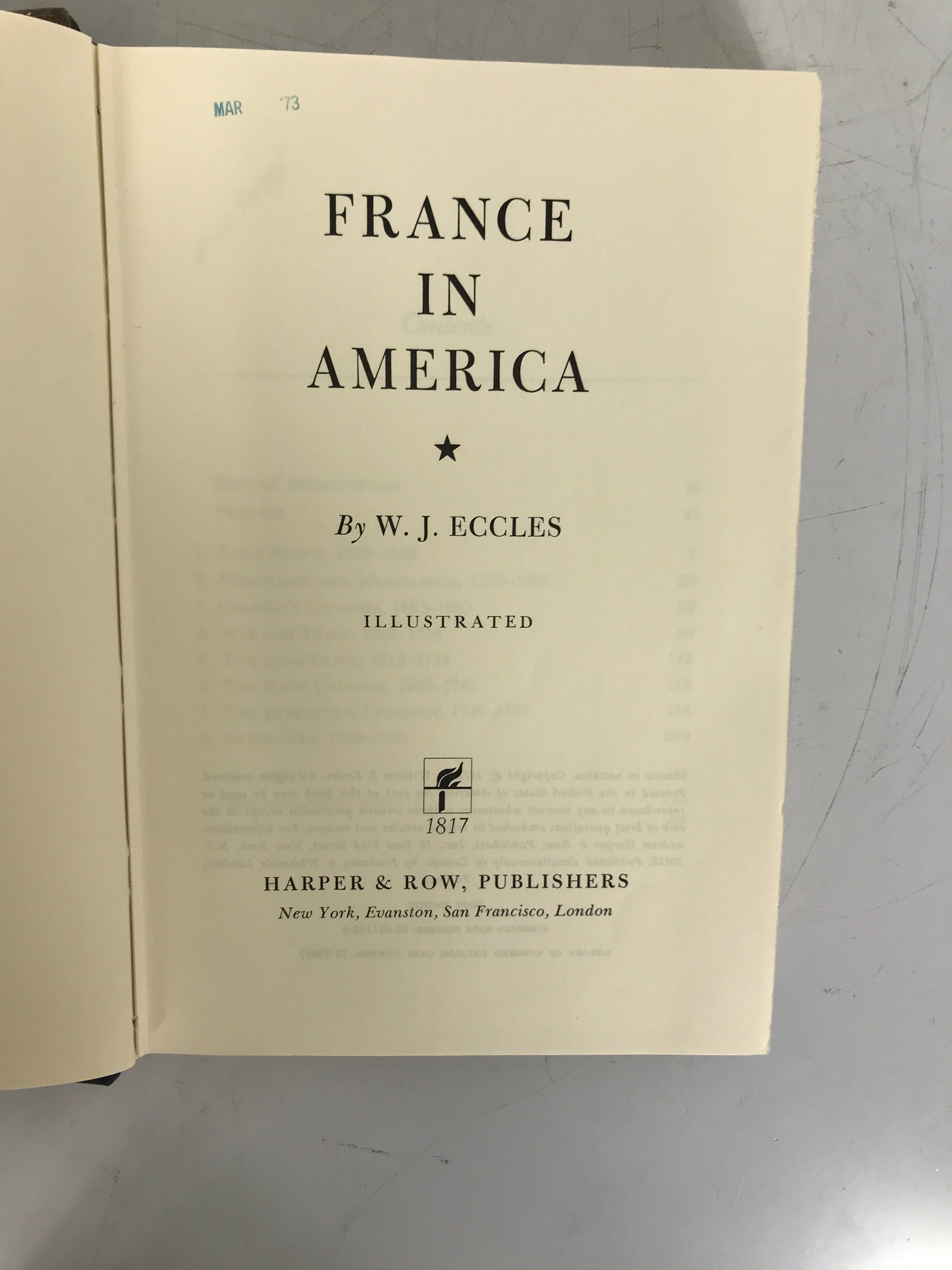 France in America by W.J. Eccles (1972) First Edition HC Former Library Copy