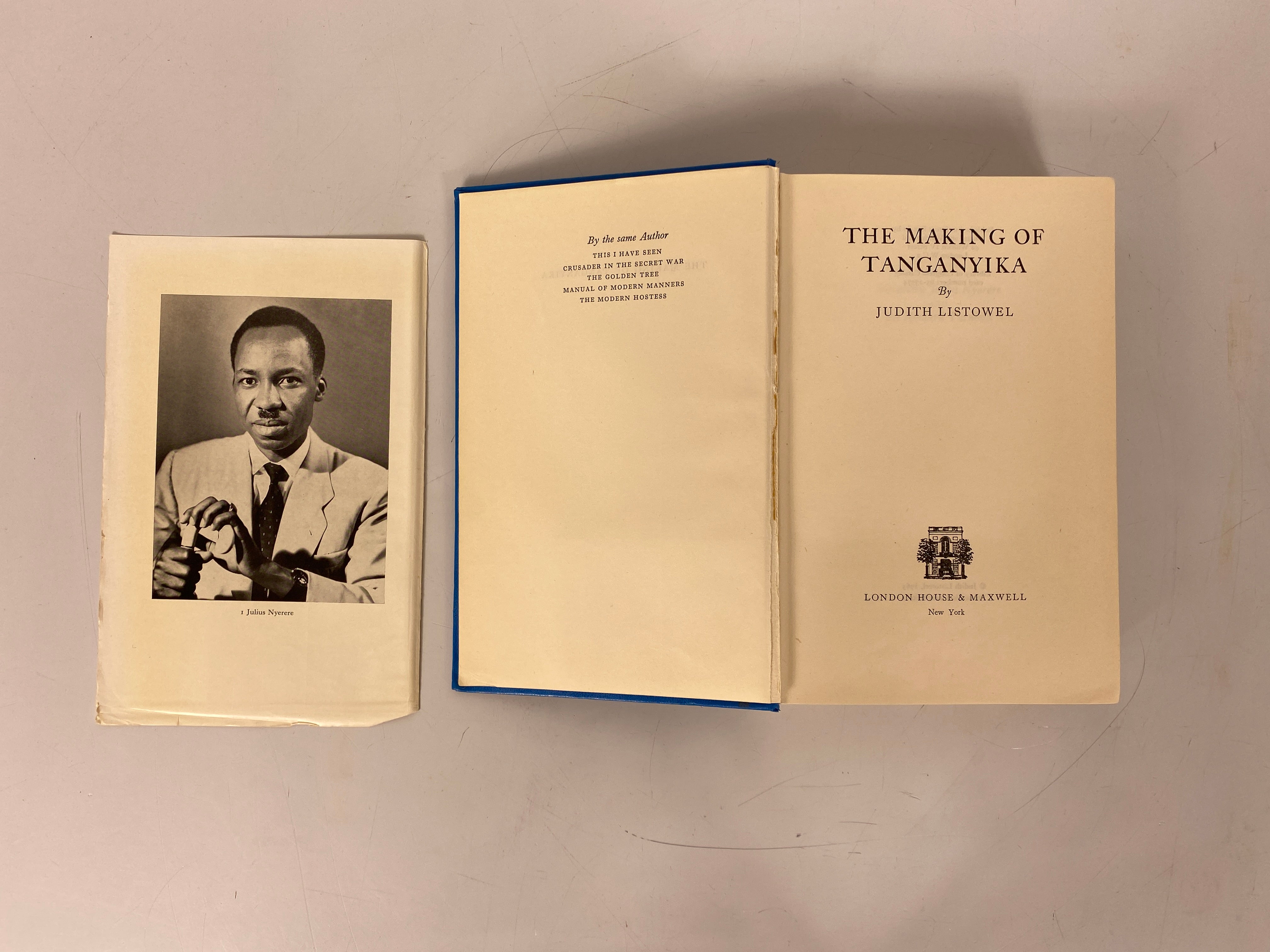 The Making of Tanganyika by Judith Listowel 1965 HC Ex-Library