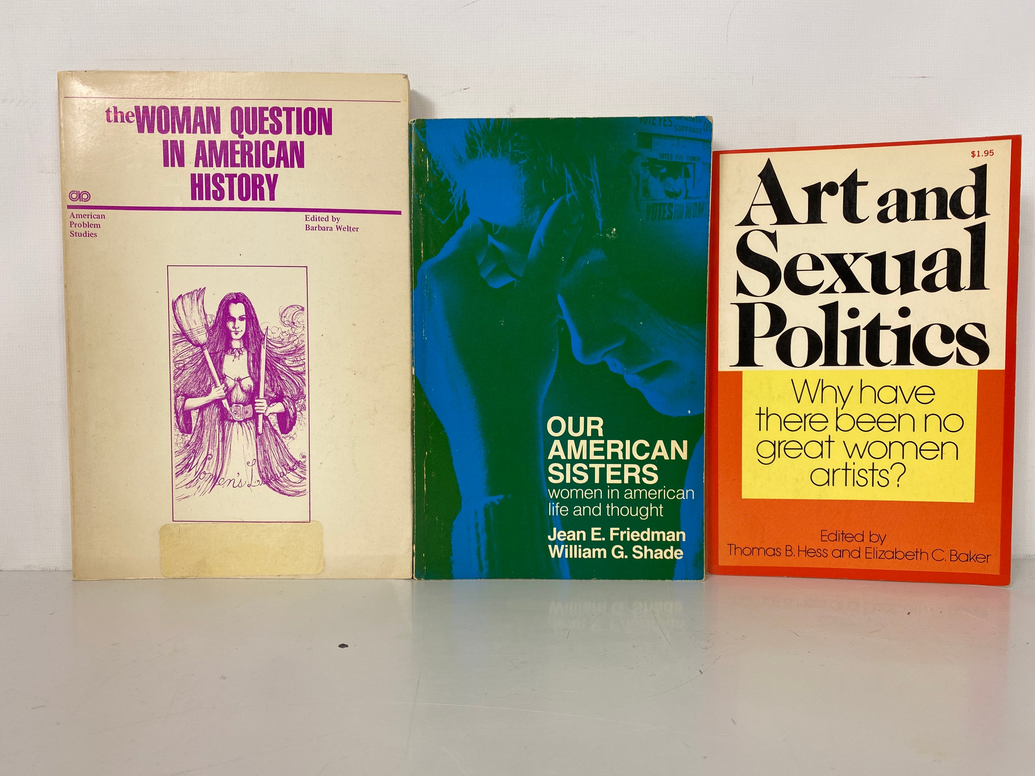 3 Vols: The Woman Question/Art & Sexual Politics/Our American Sisters 1973 SC