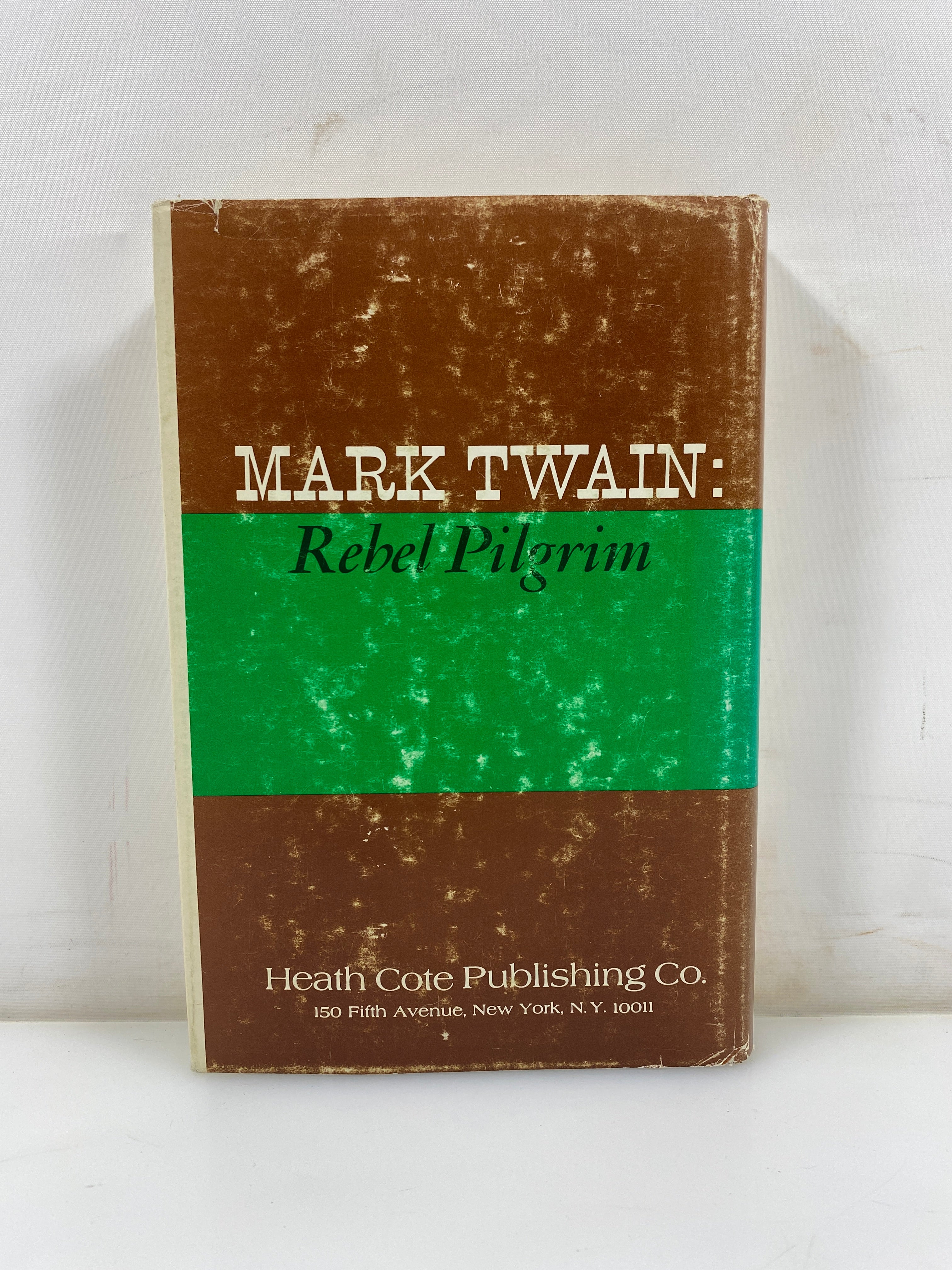 *Signed* Mark Twain Rebel Pilgrim by J Harold Smith 1973 HCDJ