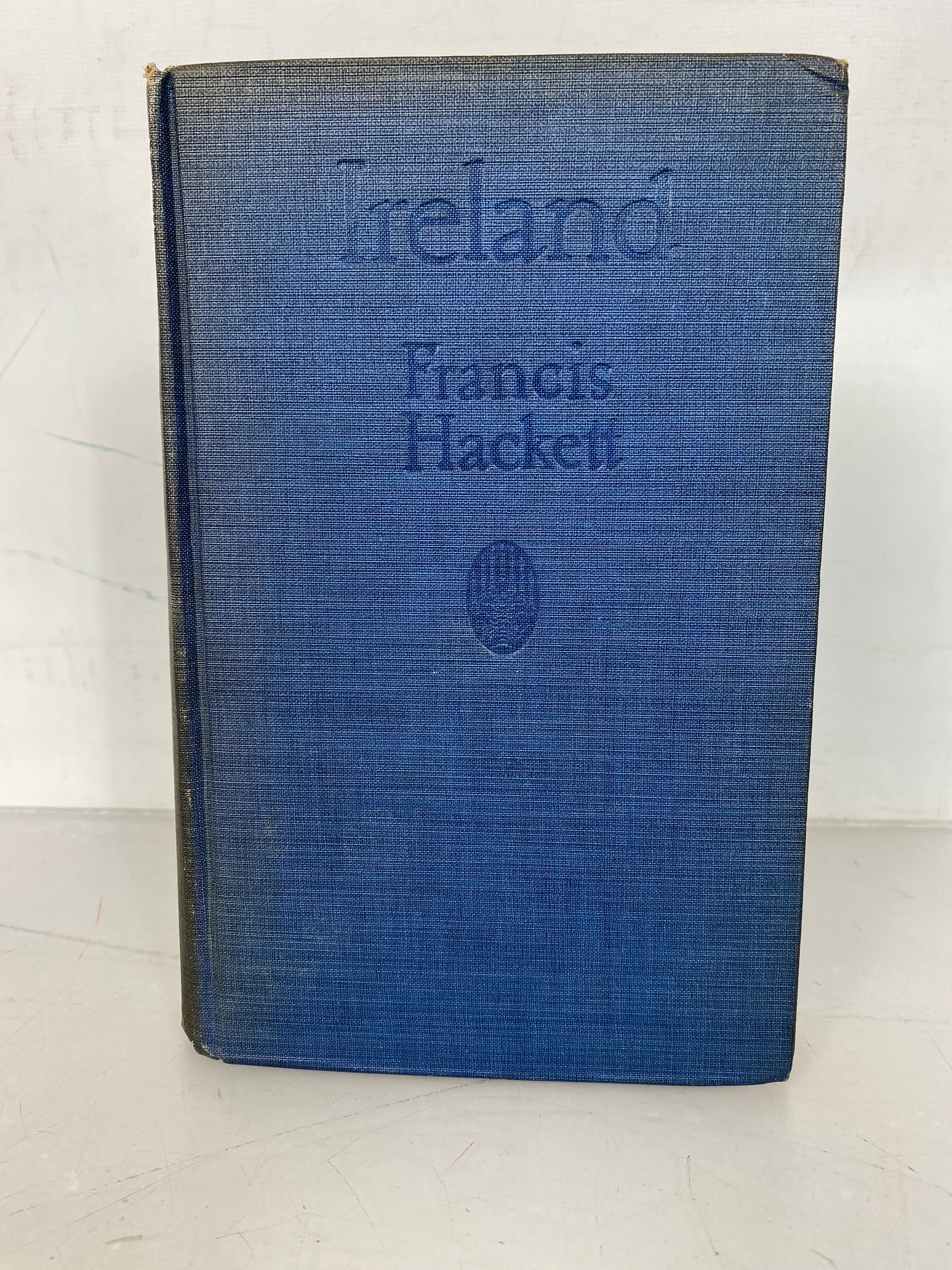 Ireland A Study in Nationalism by Francis Hackett Fourth Edition 1920 HC