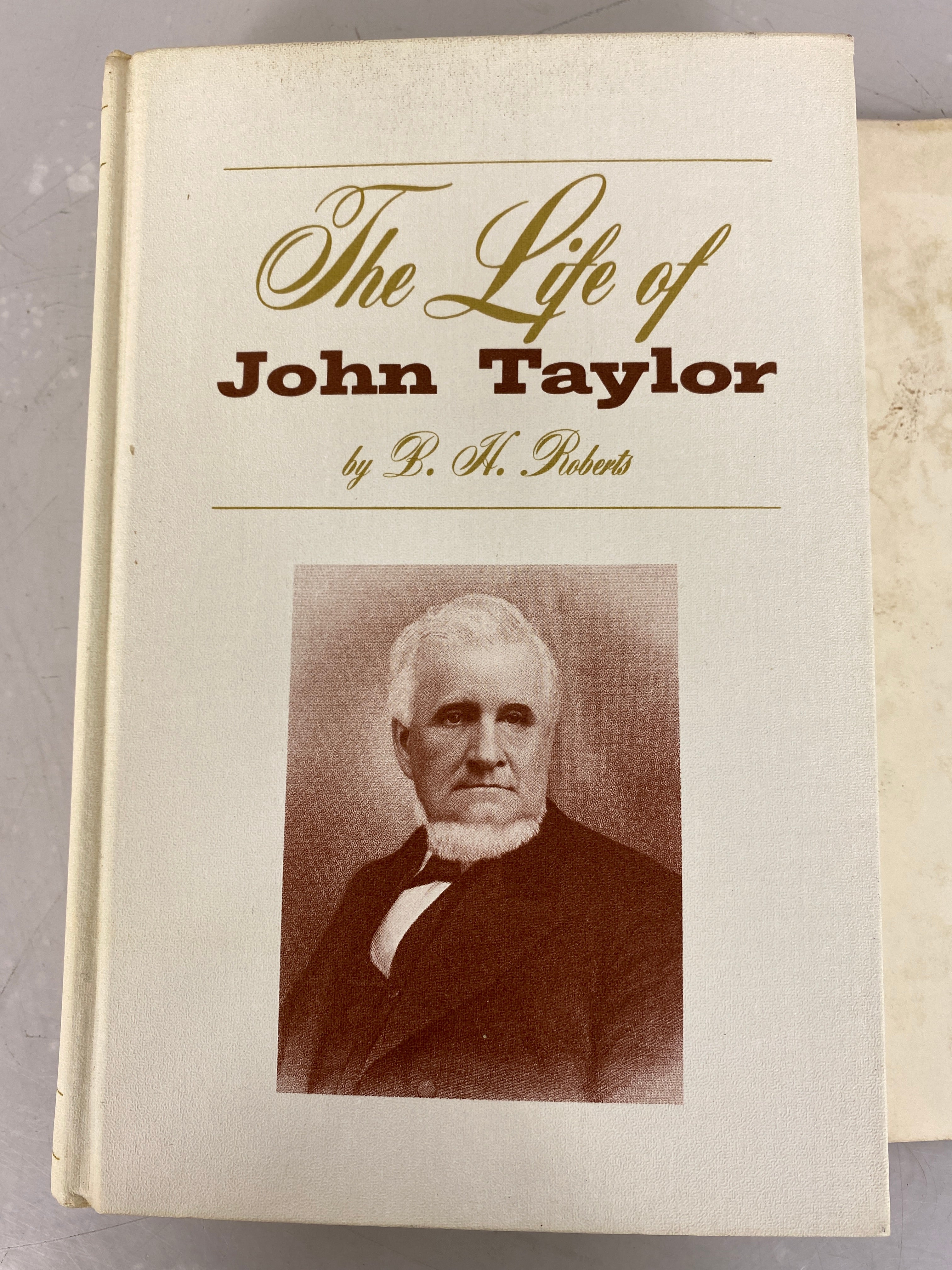 The Life of John Taylor by B.H. Roberts 1963 HC DJ