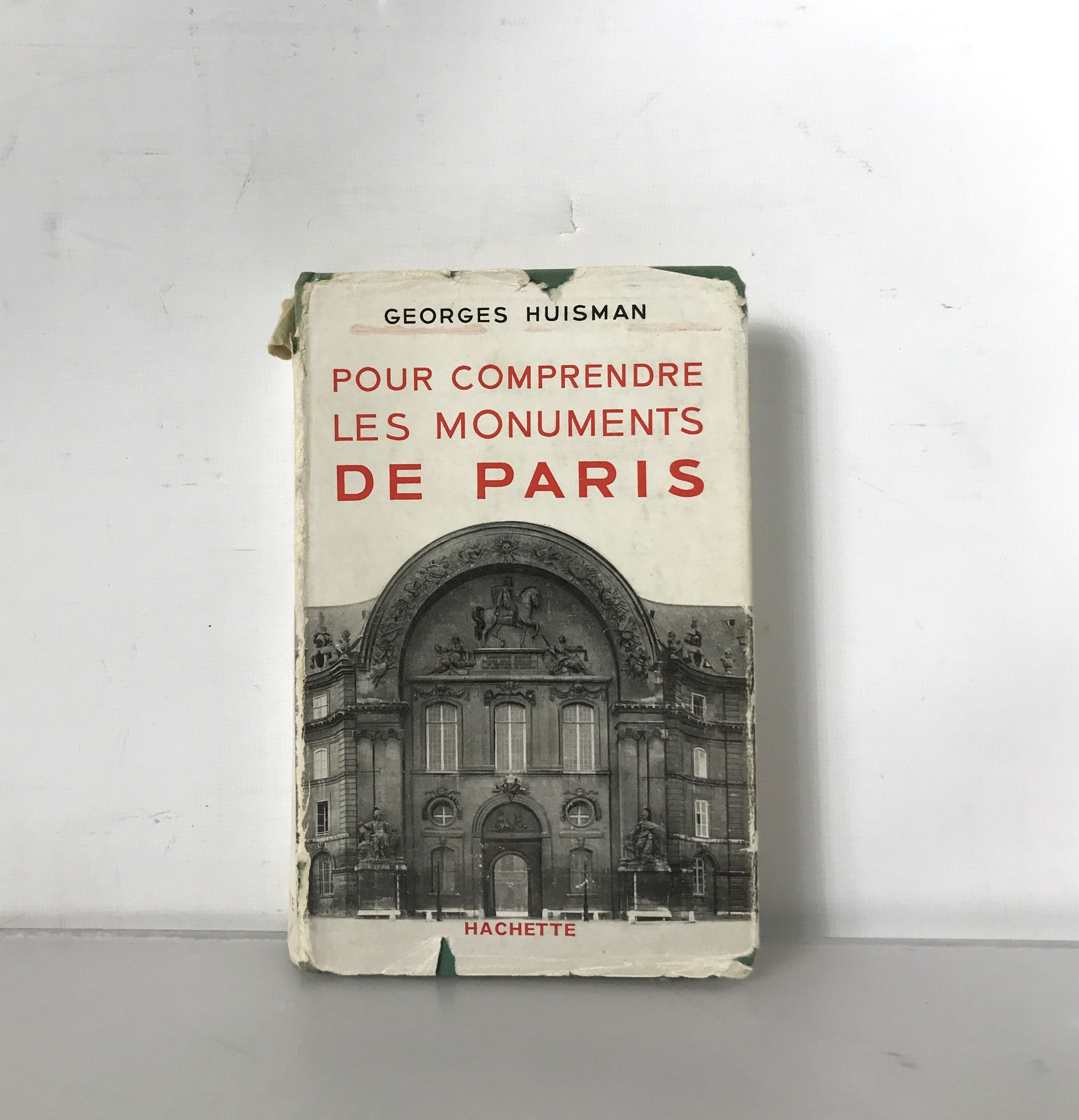 Les Monuments De Paris by Georges Huisman 1925 HC DJ