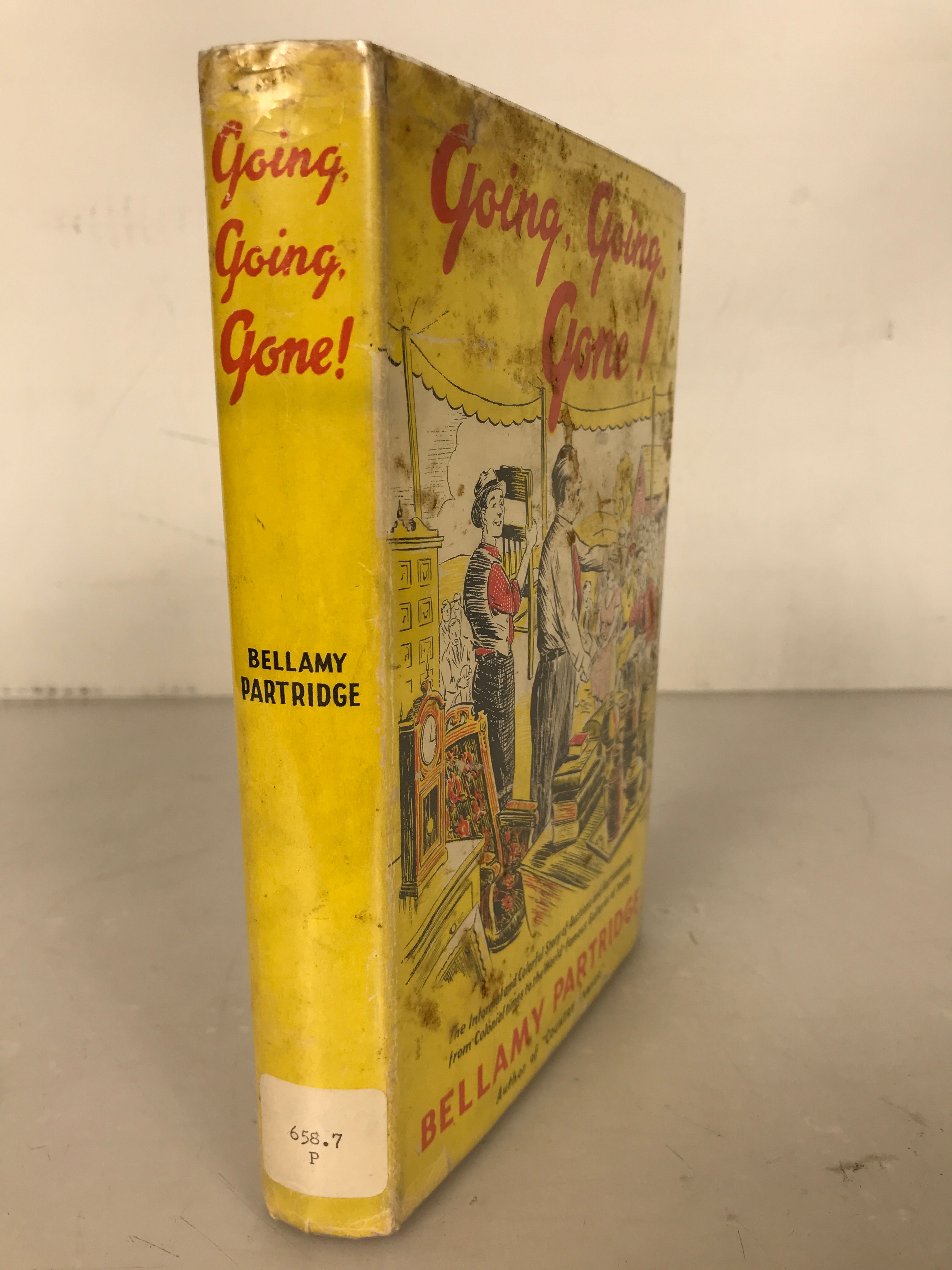 Going, Going, Gone! by Bellamy Partridge 1958 First Edition HC DJ Ex-Lib