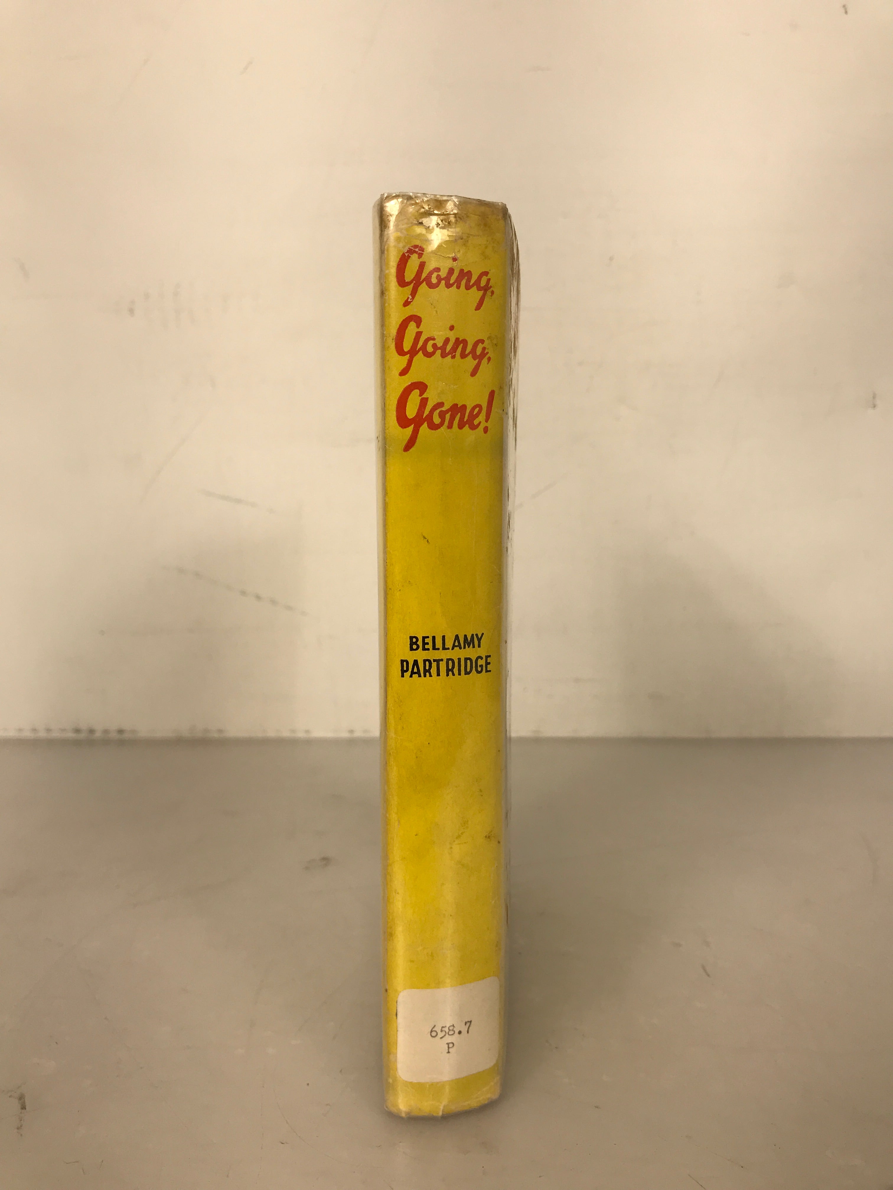 Going, Going, Gone! by Bellamy Partridge 1958 First Edition HC DJ Ex-Lib