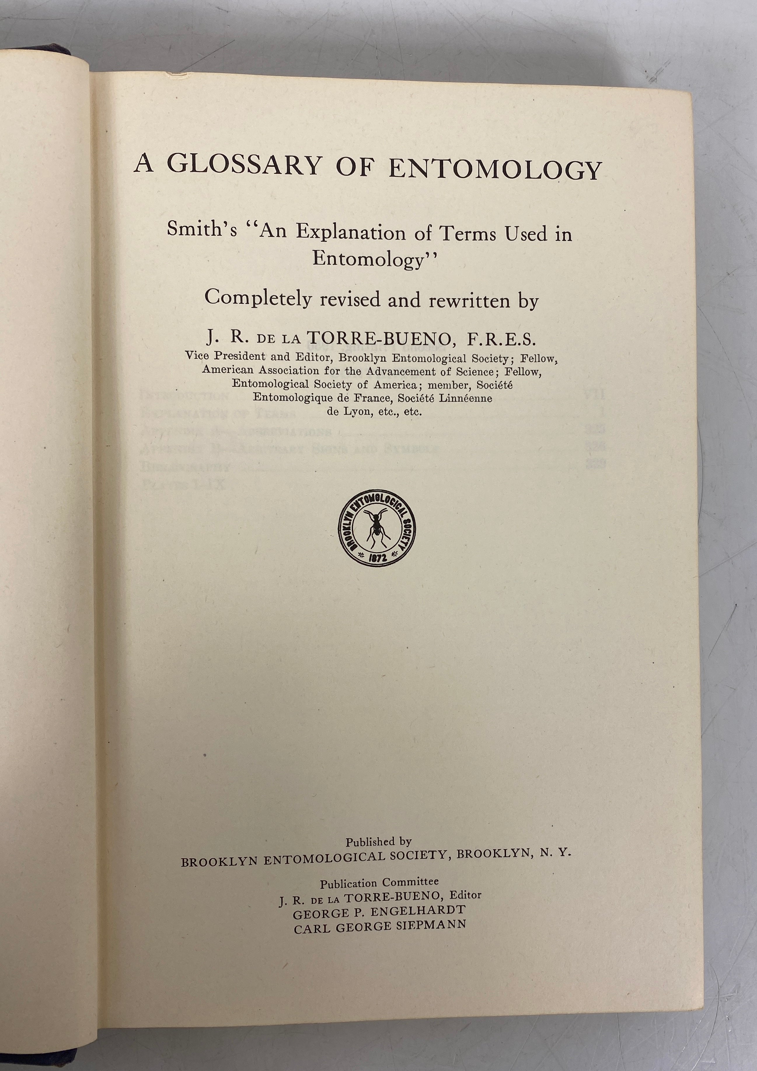 A Glossary of Entomology J.R. de la Torre-Bueno 1950 2nd Printing HC