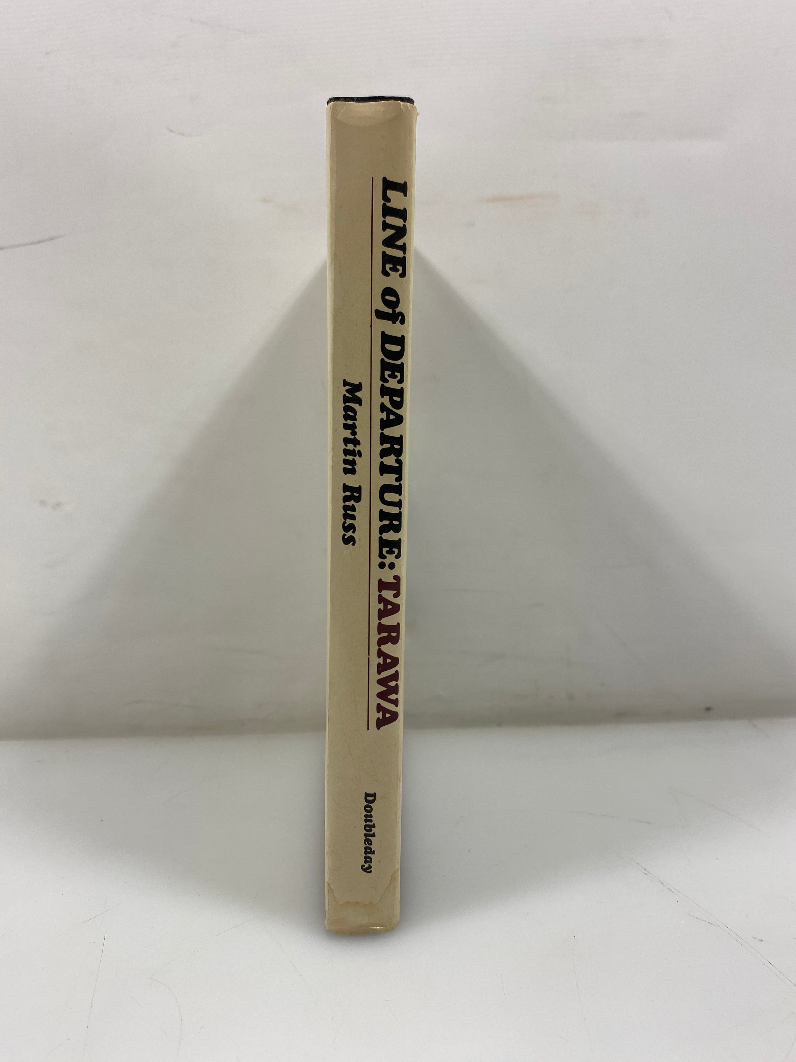 Line of Departure: Tarawa by Martin Russ 1975 HCDJ