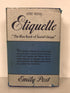 Etiquette The Blue Book of Social Usage by Emily Post 1943 HC DJ