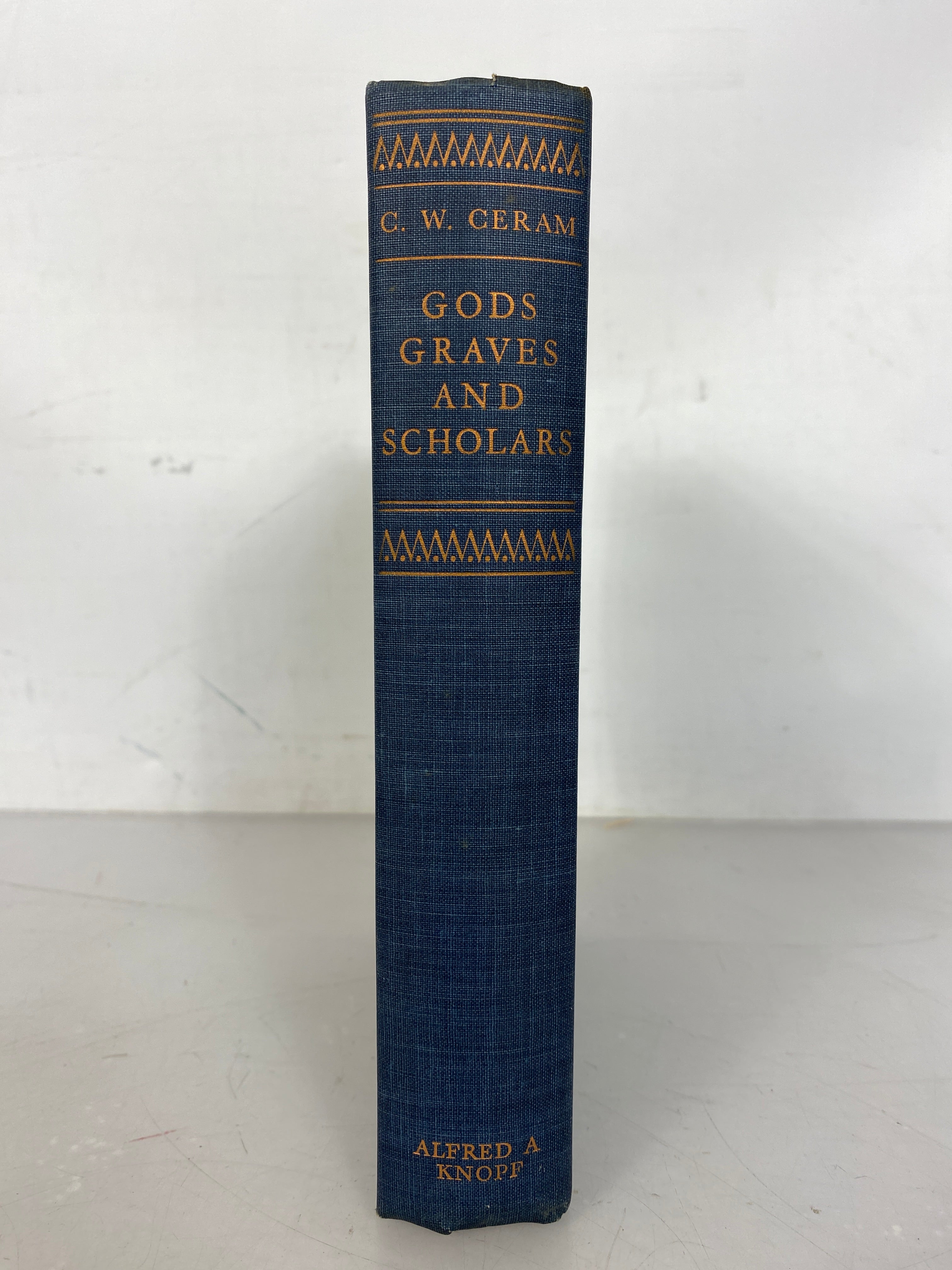 Gods, Graves, and Scholars by S.W. Ceram First Edition 1951 HC DJ