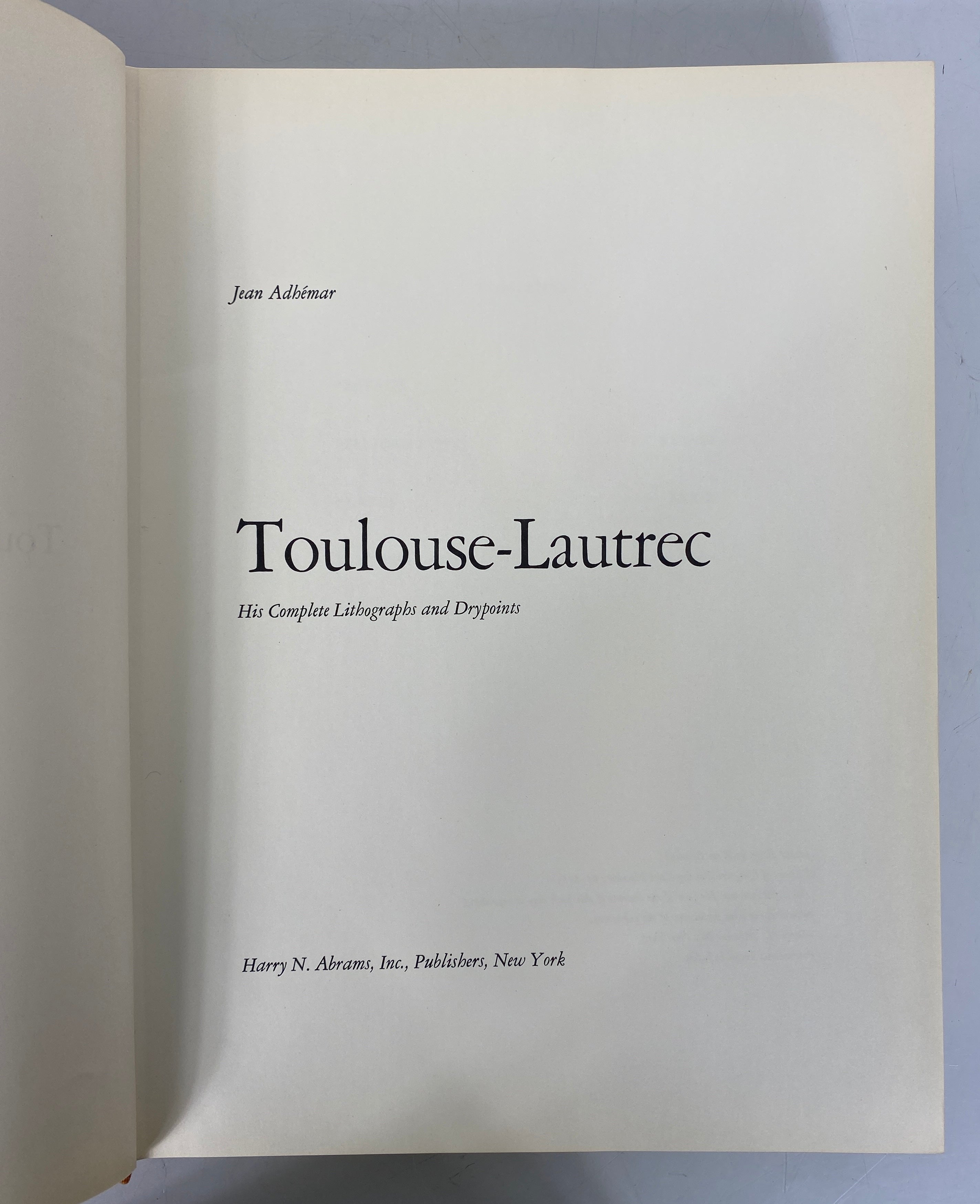 Toulouse-Lautrec His Complete Lithographs and Drypoints by Jean Adhemar HCDJ