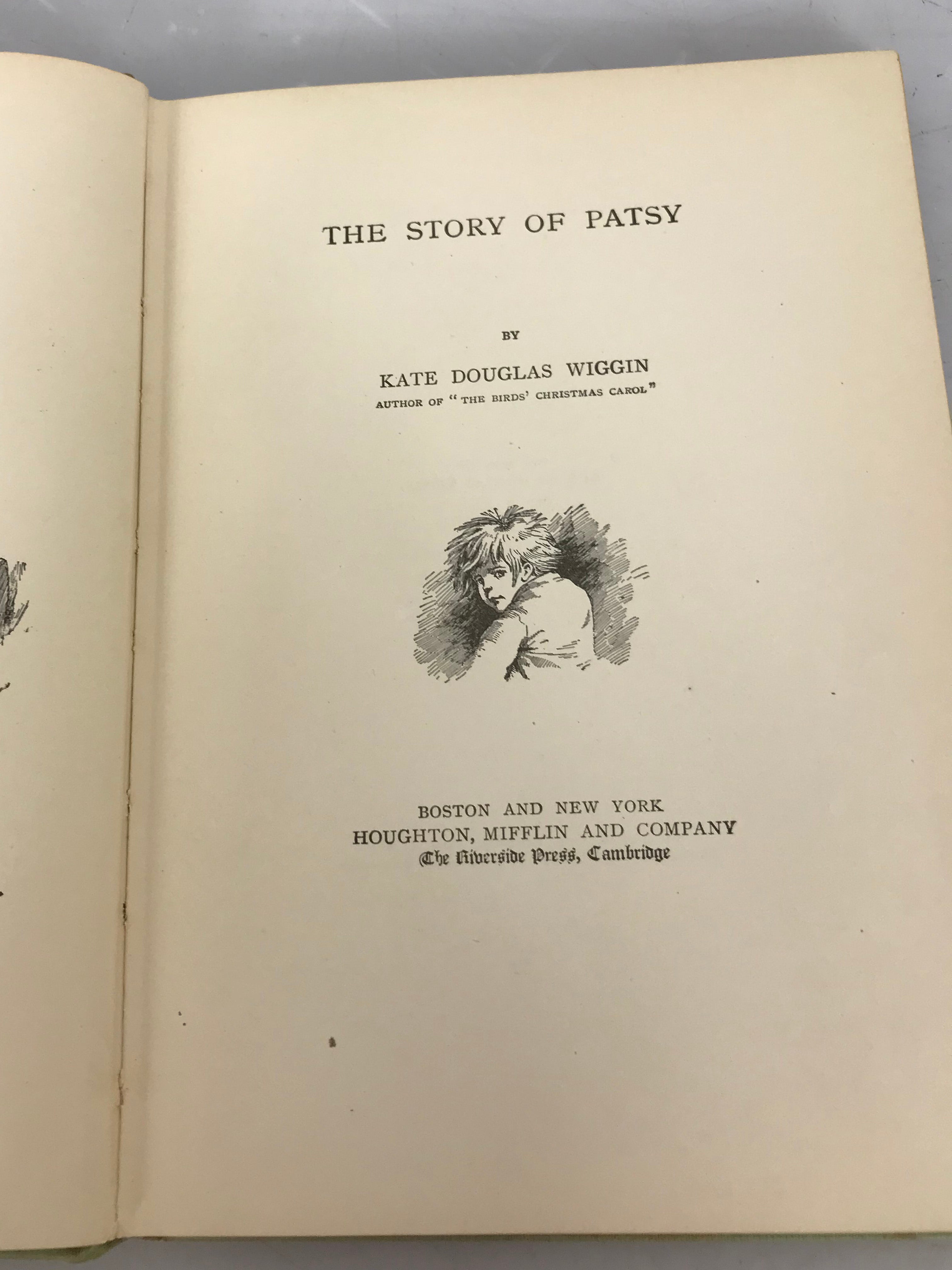 The Story of Patsy by Kate Douglas Wiggin 1889 HC ILLUS